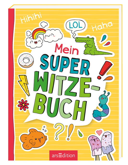 Abgebildet wird eine 3D-Ansicht des Titels "Mein super Witzebuch". Das Buchcover zeigt einen fröhlichen, gelben Hintergrund, umgeben von einer roten Umrandung. In der Mitte steht der Titel, der in großen, bunten Buchstaben, die vor Freude sprüht. Um den Titel herum sind witzige Illustrationen wie ein eine Raupe, ein Blitz und ein Regenbogen zu sehen. Ganz unten mittig steht der Logoschriftzug von arsEdition.