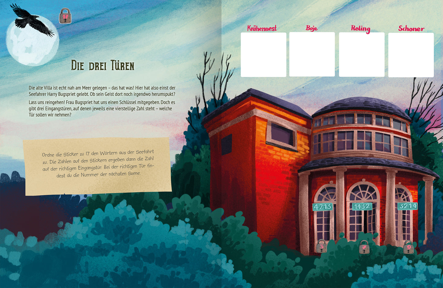 Gezeigt wird eine Innen- oder Zusatzansicht von „Escape-Stickerbuch – Das Geheimnis der alten Villa“. Die Illustration zeigt die bunt gestaltete Fassade einer Villa mit einem runden Turm in der Mitte, umgeben von grünen Bäumen. Der Himmel ist in sanften Blau- und Gelbtönen gehalten, und der Vollmond leuchtet hell. Links vom Bild befindet sich der Titel „Die drei Türen“ in einer spielerischen Schriftart. Auf der rechten Seite sind drei leere Felder für Notizen hervorgehoben,...