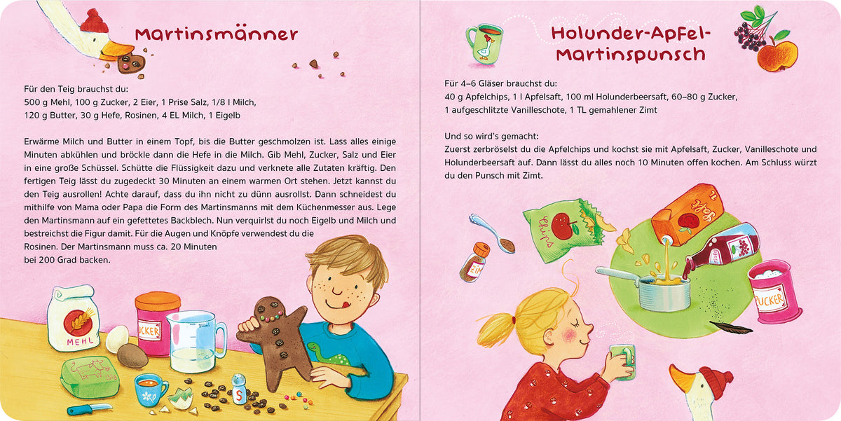 Gezeigt wird eine Innen- oder Zusatzansicht von „Ich geh mit meiner Laterne“. Auf der linken Seite ist das Rezept für Martinsmänner abgebildet, darunter ein Junge, der mit einem Teigfigur arbeitet. Die rechte Seite beschreibt den Holunder-Apfel-Martinspunsch, begleitet von einer Illustration eines Mädchens, das Zutaten mischt. Die Farben sind sanft, mit rosa und hellen Pastellen. Die Schrift ist klar und gut lesbar, wobei der Rezepttitel in einer etwas größeren, ausgefallenen...