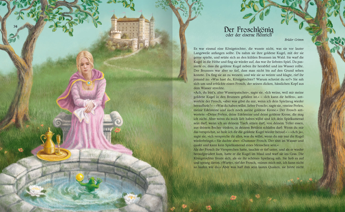 Gezeigt wird eine Innen- oder Zusatzansicht von „Mein großer Märchenschatz“. Die doppelseitige Illustration zeigt eine märchenhafte Szene mit einer blonden Prinzessin in einem rosa Kleid, die nachdenklich an einem Teich sitzt. Der Teich ist von einem steinernen Rand umgeben und enthält eine grüne Froschkönig-Figur und Seerosen. Im Hintergrund erhebt sich ein prächtiges Schloss, umgeben von sanften Hügeln und Bäumen. Der Text auf der rechten Seite ist in einer klaren, klassischen...
