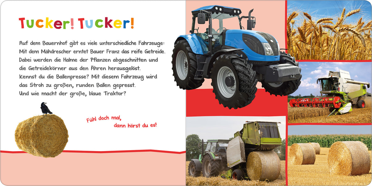 Gezeigt wird eine Innen- oder Zusatzansicht von „Hör mal rein, wer kann das sein? – Auf dem Bauernhof“. Die Seite weist einen bunten Hintergrund auf, dominiert von einem kräftigen Rot und sanften Beigetönen. Zentral ist ein blauer Traktor abgebildet, umgeben von Fotos verschiedener landwirtschaftlicher Fahrzeuge und Strohballen. Die Schriftzüge „Tucker! Tucker!“ und der erläuternde Text sind in auffälligen, freundlichen Farben und einer kindgerechten, gut lesbaren Typografie...