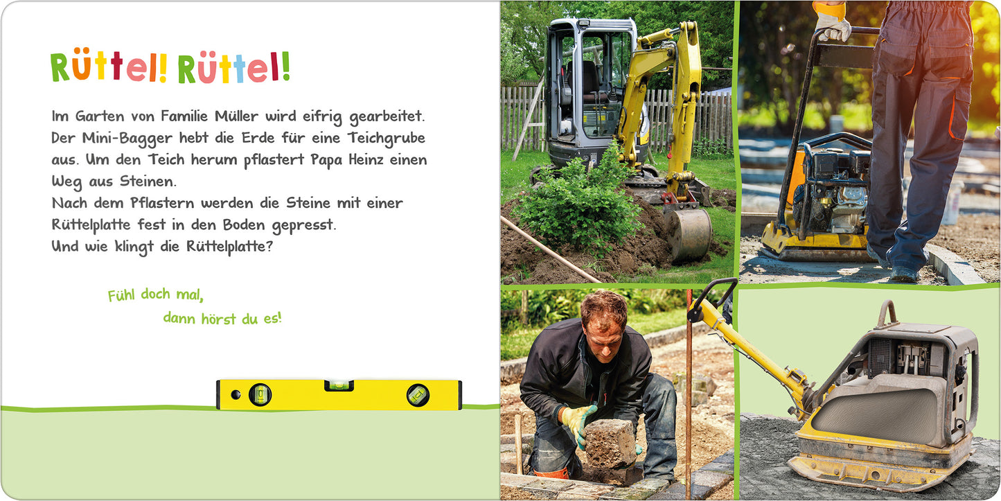 Gezeigt wird eine Innen- oder Zusatzansicht von „Hör mal rein, wer kann das sein? – Auf der Baustelle“. Die Seite ist farbenfroh gestaltet, mit einer klaren Schrift in Schwarz und bunten Akzenten. Links ist ein Textabschnitt mit der Überschrift „Rüttel! Rüttel!“, umgeben von einem hellgrünen Bereich. Rechts sind Bilder von Bauarbeiten zu sehen, darunter ein Mini-Bagger und eine Rüttelplatte, die in einem Garten verwendet werden. Bunte Elemente und eine freundliche Typografie...
