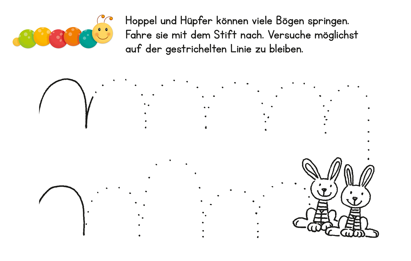 Gezeigt wird eine Innen- oder Zusatzansicht von „Lernraupe – Schwungübungen“. Die Illustration zeigt zwei niedliche, strichmännchenartige Hasen, die in schwarz-weiß abgebildet sind und auf einer gepunkteten Linie sitzen. Darüber befinden sich Wellenlinien, die nachgefahren werden sollen. Ein bunter Punkt-Wurm mit einem lächelnden Gesicht links oben ergänzt das Design. Der Text ist in einer klaren, gut lesbaren Schrift geschrieben und gibt Anweisungen zur Übung.