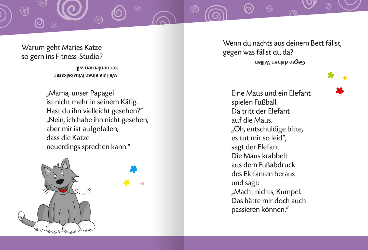 Gezeigt wird eine Innenansicht von „Witzebuch für Erstleser“. Auf der linken Seite steht ein humorvoller Text über Maries Katze, begleitet von einer Illustration einer grauen Katze, die entspannt auf einer Wolke sitzt. Die Seite hat einen lila Hintergrund mit spiralförmigen Mustern. Auf der rechten Seite ist ein weiterer witziger Text über eine Maus und einen Elefanten, geschrieben in klarer, gut lesbarer Schrift. Farbliche Akzente setzen kleine bunte Blumen, die die Seiten lebendig...