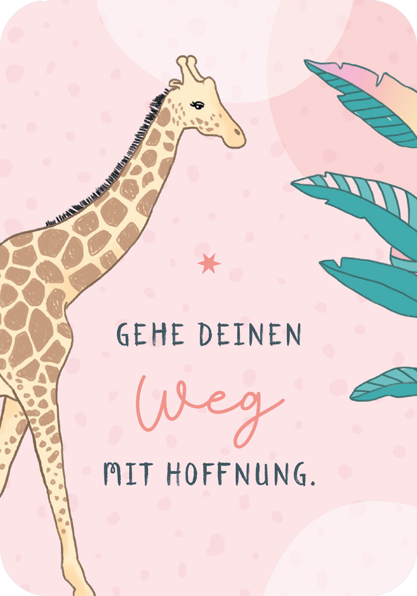 Gezeigt wird eine Innen- oder Zusatzansicht von „Segenswünsche zur Erstkommunion“. Die Illustration zeigt eine Giraffe auf einem rosa Hintergrund mit bunten Blättern. Der Text „GEHE DEINEN WEG MIT HOFFNUNG.“ ist in verschiedenen Schriftarten gestaltet. Die Hauptbotschaft wird in einer verspielten, handgeschriebenen Schrift hervorgehoben, während der Rest in klarer Druckschrift erscheint. Die sanften Farben und das liebevolle Design unterstreichen den feierlichen Anlass.
