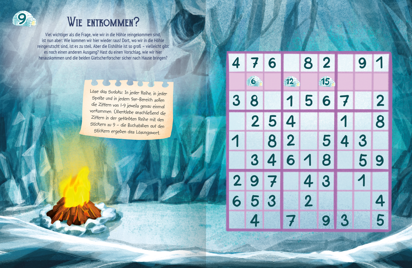 Gezeigt wird eine Innen- oder Zusatzansicht von „Escape-Stickerbuch – Gefangen in der Eishöhle“. Die Seite ist in kühlen Blau- und Grautönen gehalten, die eine Eishöhlenatmosphäre schaffen. Auf der linken Seite leuchtet ein Lagerfeuer in warmen Gelb- und Orangetönen und strahlt eine gemütliche Stimmung aus. Auf der rechten Seite befindet sich ein Zahlenrätsel in einem karierten Feld, umgeben von einer zarten, farblich abgestimmten Rahmen. Der Titel „Wie entkommen?“ ist...