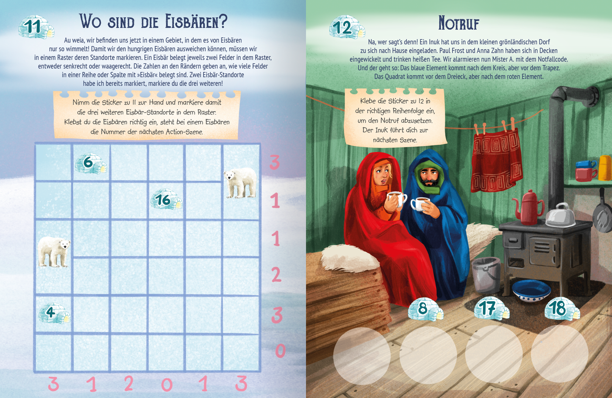 Gezeigt wird eine Innen- oder Zusatzansicht von „Escape-Stickerbuch – Gefangen in der Eishöhle“. Die Seite ist in zwei Hälften unterteilt. Links sieht man ein Raster mit Eisbergen und Eisbären in hellblauen Farbtönen. Rechts sind zwei Figuren in roten und blauen Decken zu sehen, die sich bei einer Tasse heißen Getränks unterhalten. Der Hintergrund zeigt eine gemütliche Holzhütte mit einem Kochbereich in sanften Erdtönen. Die Schrift ist klar und gut lesbar, mit großen,...