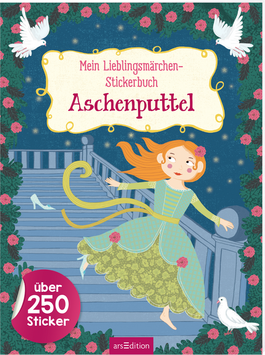 Das Buchcover zeigt ein märchenhaftes Design mit einer bunten Illustration von Aschenputtel, die mit fließendem, orangefarbenem Haar und einem grünen Kleid auf einer Treppe steht. Um sie herum sind weiße Tauben und rosafarbene Rosenblüten angeordnet, die eine romantische Atmosphäre schaffen. Der Titel „Mein Lieblingsmärchen-Stickerbuch Aschenputtel“ ist in verspielter Schrift oben auf dem Cover platziert. Unten links befindet sich ein roter Button mit dem Text „über 250...