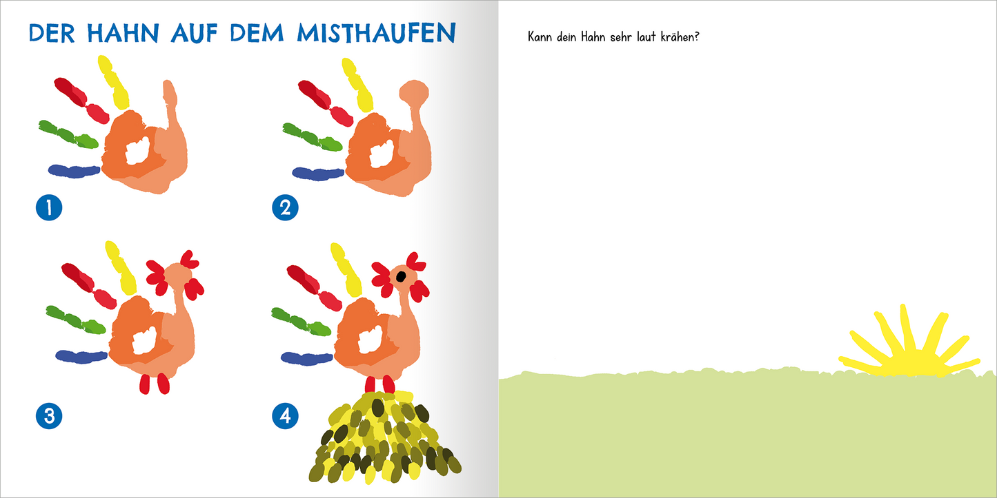Gezeigt wird eine Innen- oder Zusatzansicht von „Mein allererstes Fingermalbuch – Lustige Tiere“. Auf der linken Seite sind vier Schritte dargestellt, die eine Handmalerei eines Hahns zeigen, ergänzt durch bunte, herausstechende Fingerabdrücke in Rot, Gelb, Grün und Blau. Der Hintergrund ist hell und einfach gehalten. Auf der rechten Seite befindet sich eine leere Bereiche mit einem kurzen Text: „Kann den Hahn sehr laut kräh’n?“ und einer freundlichen Sonne am unteren Rand.