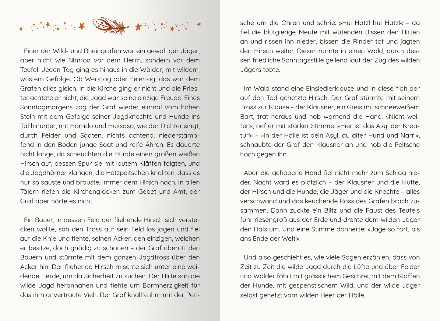 Gezeigt wird eine Innen- oder Zusatzansicht von „Von Hexen und Raunächten. 24 magische Geschichten“. Die Seite ist mit einem sanften, cremefarbenen Hintergrund gestaltet. Oben ist ein zarter, orangefarbener Sternenkranz abgebildet. Der Text ist in einer gut lesbaren Schriftart gesetzt, die aus klar strukturierten Absätzen mit einer Mischung aus schwungvollen und klassischen Elementen besteht. Die zentrale Illustration zeigt Jagdszenen und Figuren, die das magische Thema unterstützen und...