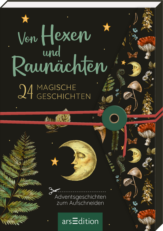 Das Buchcover zeigt einen dunklen Hintergrund, der von lebendigen Illustrationselementen geprägt ist. Über ein goldgrünes Blattwerk hinweg schmiegt sich eine stilisierte, glühende Mondsichel mit einem menschlichen Gesicht. Der Titel „Von Hexen und Raunächten“ ist in geschwungener, heller Schrift oben platziert. Darunter steht in fettgedruckten Buchstaben „24 MAGISCHE GESCHICHTEN“. Ganz unten mittig steht der Logoschriftzug von arsEdition.