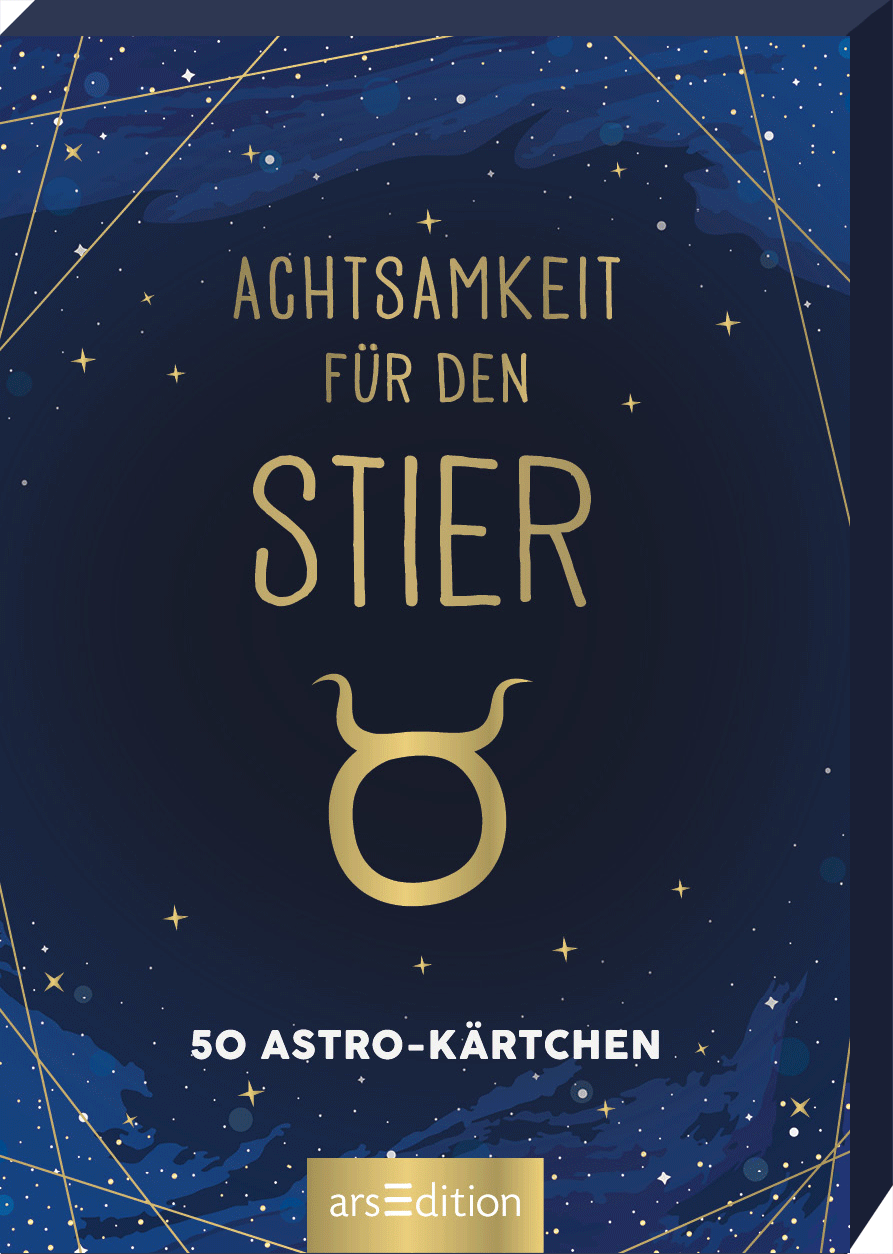 Das Buchcover zeigt einen tiefblauen Hintergrund, der mit goldenen Sternen und einer stilisierten Darstellung des Sternzeichens „Stier“ verziert ist. Zentral steht der Titel „ACHTSAMKEIT FÜR DEN STIER“ in elegantem, goldenen Schriftzug, wobei das Wort „STIER“ besonders hervorstechen. Unterhalb des Titels sind die Worte „50 ASTRO-KÄRTCHEN“ in kleinerer Schrift platziert. Ganz unten mittig steht der Logoschriftzug von arsEdition.