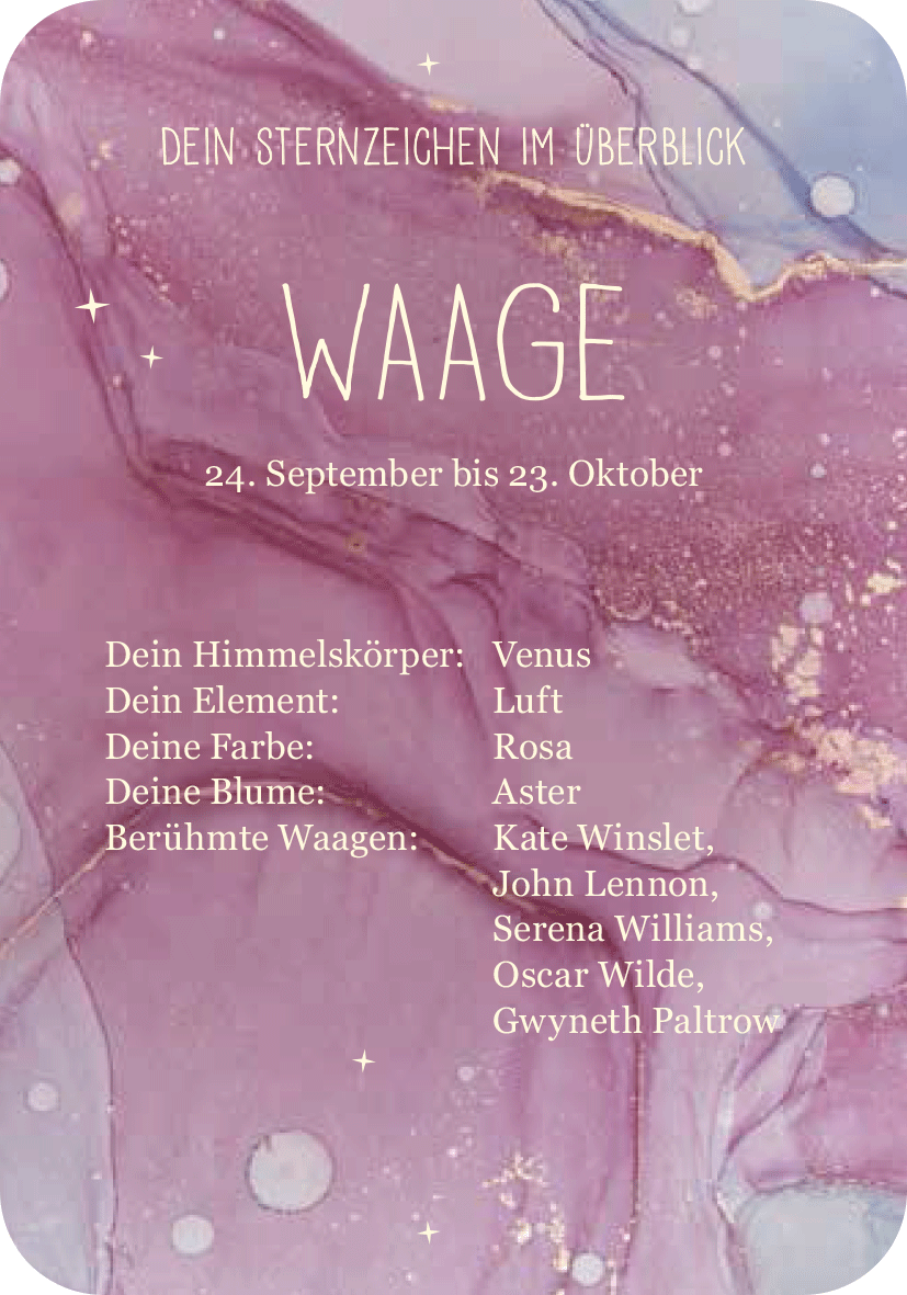 Gezeigt wird eine Innen- oder Zusatzansicht von „Achtsamkeit für die Waage“. Der Hintergrund zeigt sanfte, fließende Rosatöne und goldene Akzente, die eine beruhigende Atmosphäre schaffen. In der oberen Mitte steht in verspielter, hellerer Schrift „WAAGE“ als zentrales Element. Darunter sind Informationen wie „Dein Himmelskörper: Venus“ und „Dein Element: Luft“ in klarer, gut lesbarer Typografie angeordnet. Enthalten sind auch bemerkenswerte Namen in einfacher, grauer...
