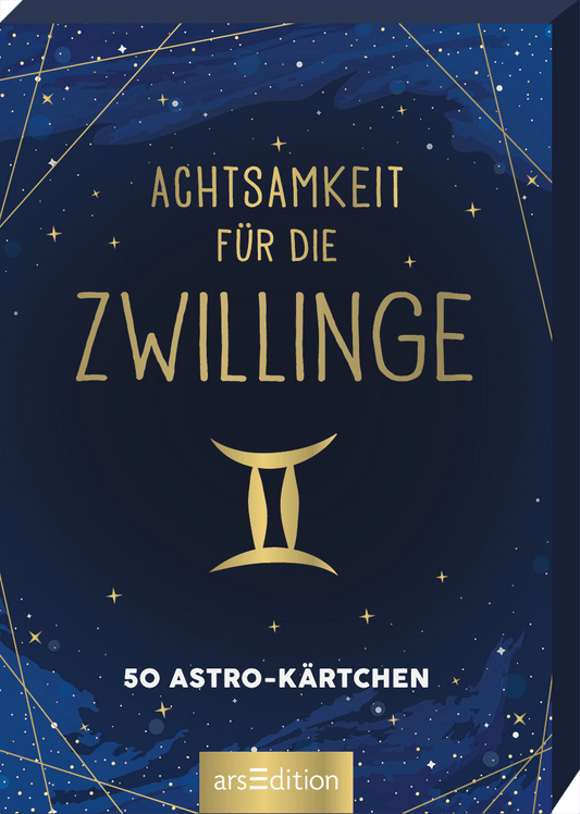 Das Buchcover zeigt einen tiefblauen Nachthimmel, durchzogen von goldenen Sternen und feinen, weißen Linien, die an Sternenkonstellationen erinnern. In der Mitte prangt der Titel „Achtsamkeit für die Zwillinge“ in eleganter, goldener Schrift, wobei das Wort „Zwillinge“ besonders hervorgehoben ist. Darunter befindet sich das Symbol der Zwillinge. Ganz unten mittig steht der Logoschriftzug von arsEdition.