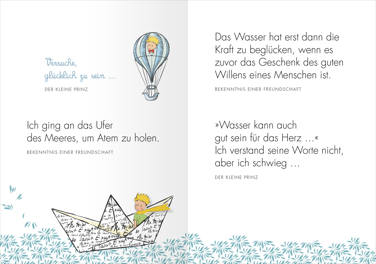 Gezeigt wird eine Innenansicht von „Du allein wirst Sterne haben, die lachen können ...“. Die Seite präsentiert eine sanfte Farbpalette mit blauen, grünen und weißen Tönen. Zu sehen sind Illustrationen, darunter ein kleiner Prinz in einem Papierboot und ein Luftballonfahrer. Die typografischen Elemente kombinieren verspielte Schriftarten mit handschriftlichen Anmerkungen, während die Texte emotionale und nachdenkliche Botschaften vermitteln. Floral gestaltete Elemente runden die...