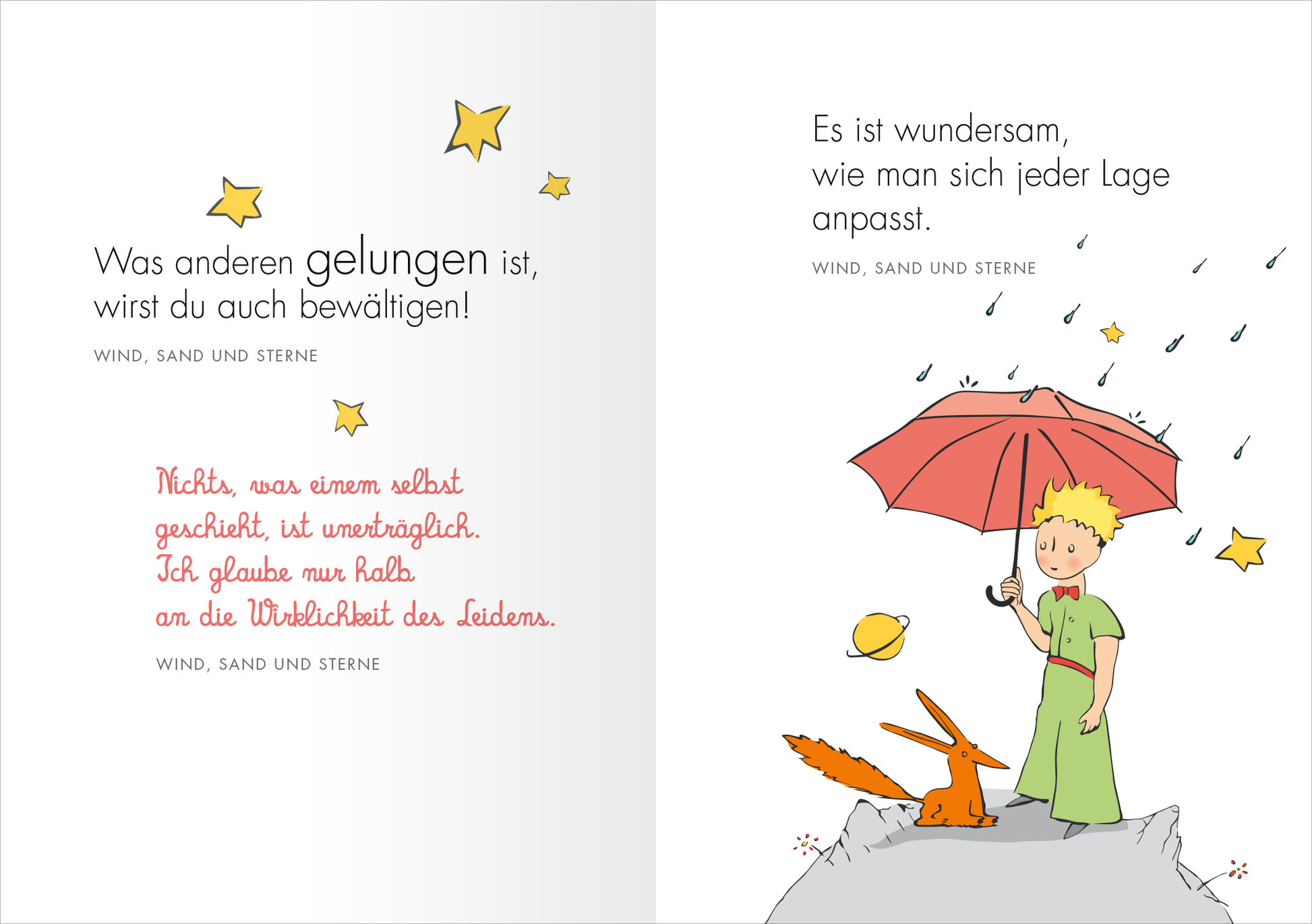 Gezeigt wird eine Innen- oder Zusatzansicht von „Du allein wirst Sterne haben, die lachen können …“. Auf der linken Seite steht ein Text in roter Schrift, der inspirierende Gedanken vermittelt. Auf der rechten Seite sieht man eine farbenfrohe Illustration mit einem Kind, das einen roten Regenschirm hält, während es von einem kleinen orangefarbenen Fuchs begleitet wird. Der Hintergrund zeigt eine graue Berglandschaft und Regen, ergänzt durch gelbe Sterne, die für Hoffnung und Freude...