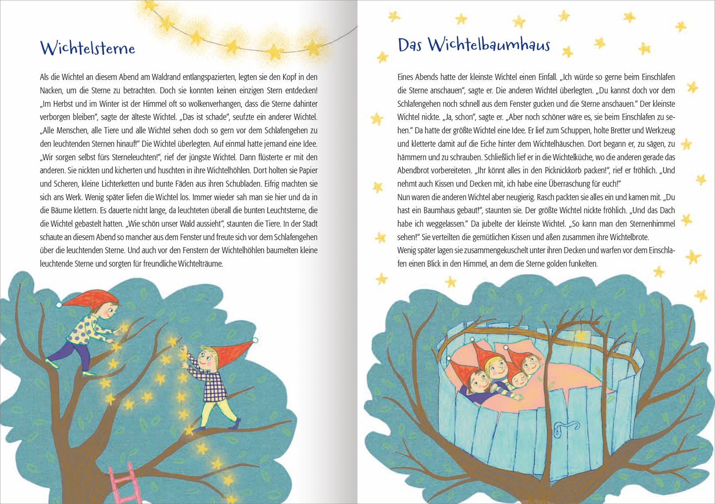 Gezeigt wird eine Innenansicht von „222 Geschichten zum Kuscheln“. Die Seite enthält zwei Illustrationen: Links sind fröhliche Wichtel in einem Baum dargestellt, die eine Sternenkette im Baum befestigen. Diese Kette ist auch am oberen rechten Rand der Seite zu sehen. Rechts wird ein Wichtelbaumhaus ohne Dach gezeigt, in dem die Wichtel gemütlich zusammenliegen. Die Farben sind lebhaft und einladend, mit sanften Blau-, Grün- und Rottönen. Der Text wird von Sternen umrahmt.