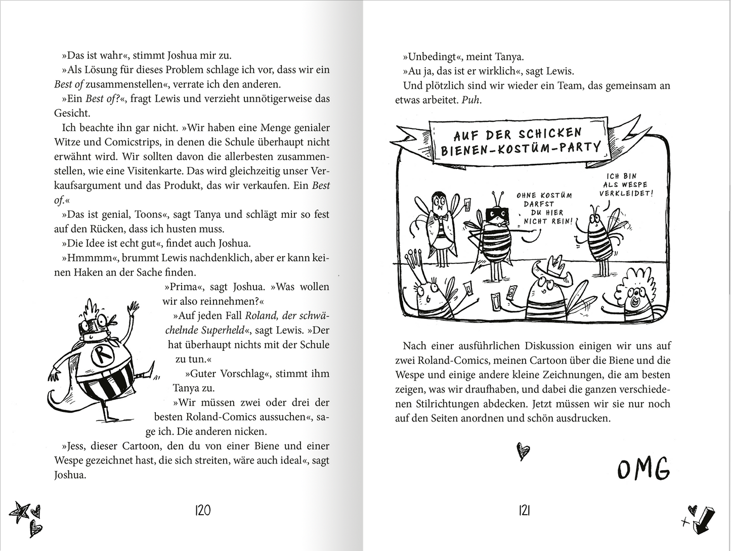 Gezeigt wird eine Innen- oder Zusatzansicht von „Meine schrecklich beste Freundin und die gigantische Glückssträhne“. Die Seiten sind im Querformat gehalten und zeigen eine lebhafte grafische Gestaltung mit handgezeichneten Illustrationen. Auf der linken Seite ist ein Textabschnitt in einer klaren Serifenschrift zu sehen, umgeben von skizzenhaften Zeichnungen. Die rechte Seite präsentiert eine größere Illustration mit bunten Figuren in Bienenkostümen und einem Band, das „AUF DER...