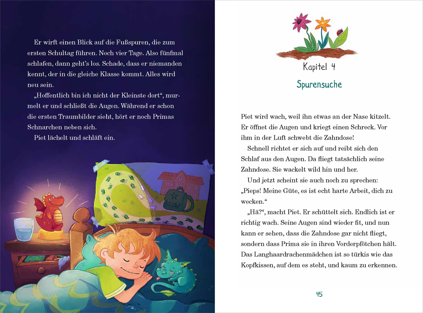 Gezeigt wird eine Innen- oder Zusatzansicht von „Die Wackelzahn-Bande kommt in die Schule“. Auf der linken Seite ist ein Junge dargestellt, der friedlich schlafend mit einem grünen Kissen und einem Stofftier in einem bunten Zimmer liegt. Die Wand ist in dunklen Farben gehalten. Rechts befindet sich der Text mit einer verspielten typografischen Gestaltung. Ein verziertes Kapitelzeichen mit Blumenbildnis markiert den Beginn des Kapitels.