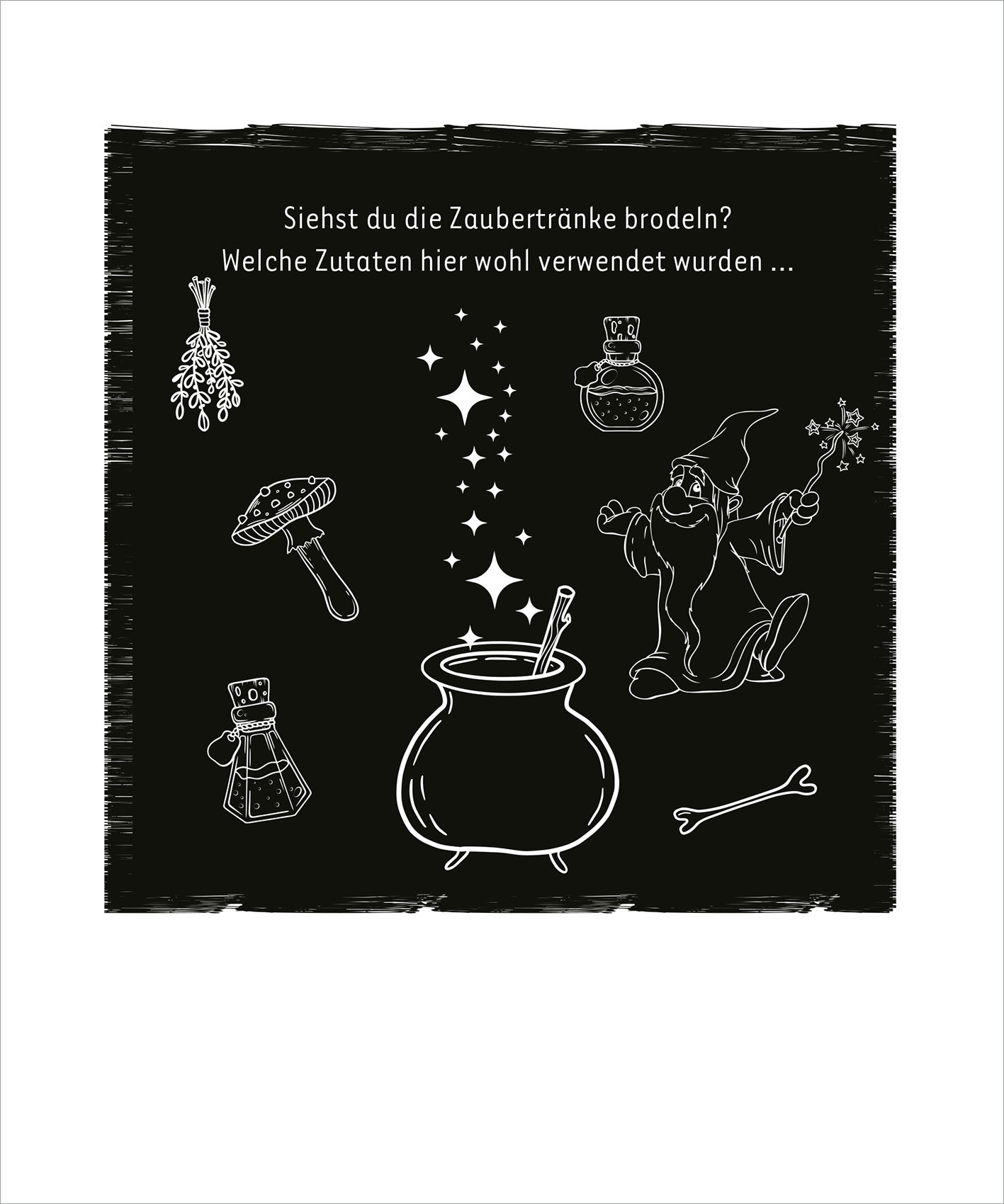 Gezeigt wird eine Innen- oder Zusatzansicht von „Mein cooles leuchtendes Kritzkratz-Buch“. Die Seite ist dunkel gehalten, mit einer Vielzahl von kreativen, weißen Illustrationen, darunter ein Kessel, ein Zauberer und verschiedene magische Zutaten wie Pilze und Kräuter. Oben steht der einladende Text „Siehst du die Zaubertränke brodeln? Welche Zutaten hier wohl verwendet wurden …“. Die verspielte Typografie und die funkelnden Sterne schaffen eine fantasievolle Atmosphäre.