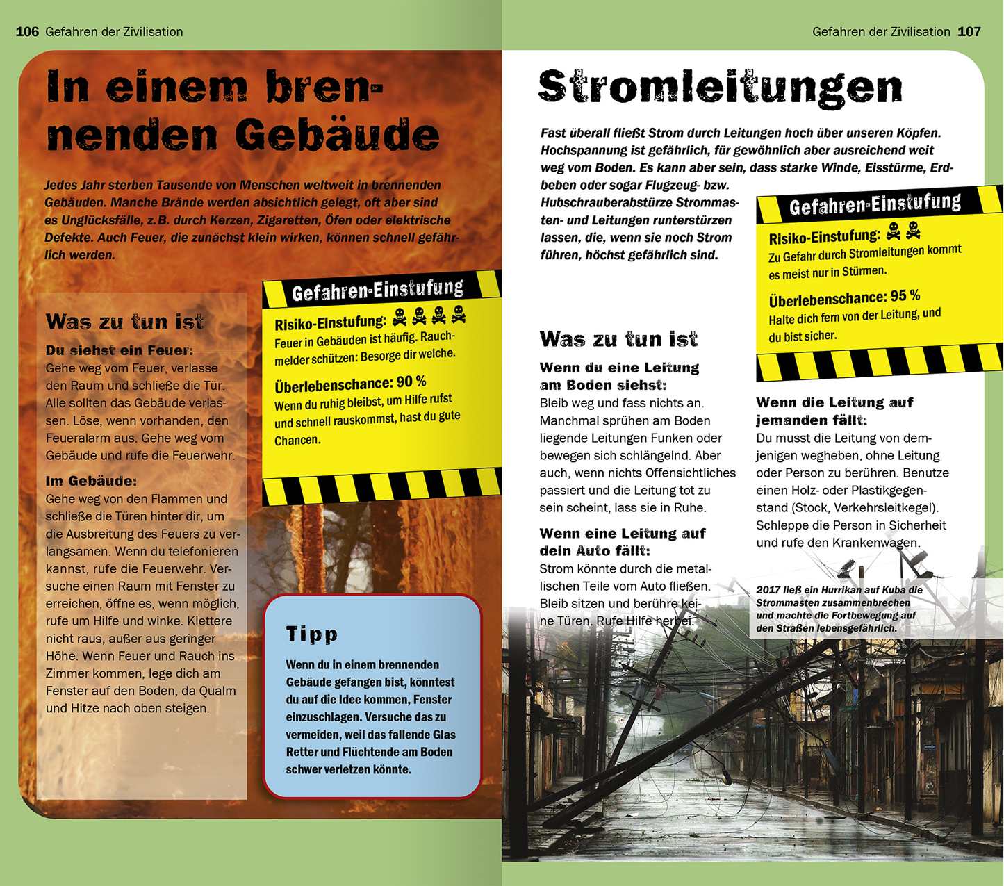 Gezeigt wird eine Innen- oder Zusatzansicht von „Die 100 gefährlichsten Dinge der Welt“. Die Seiten sind in einem klaren Layout gestaltet, wobei die Titel in auffälliger, schwarzer Typografie auf leuchtend gelben und roten Hintergründen hervorgehoben sind. Warnhinweise sind in gelben Kasten mit schwarzem Text untergebracht, um wichtige Informationen hervorzuheben. Die Hintergründe variieren zwischen Grün und Grau und zeigen Bilder, die die jeweiligen Gefahren thematisieren, darunter...