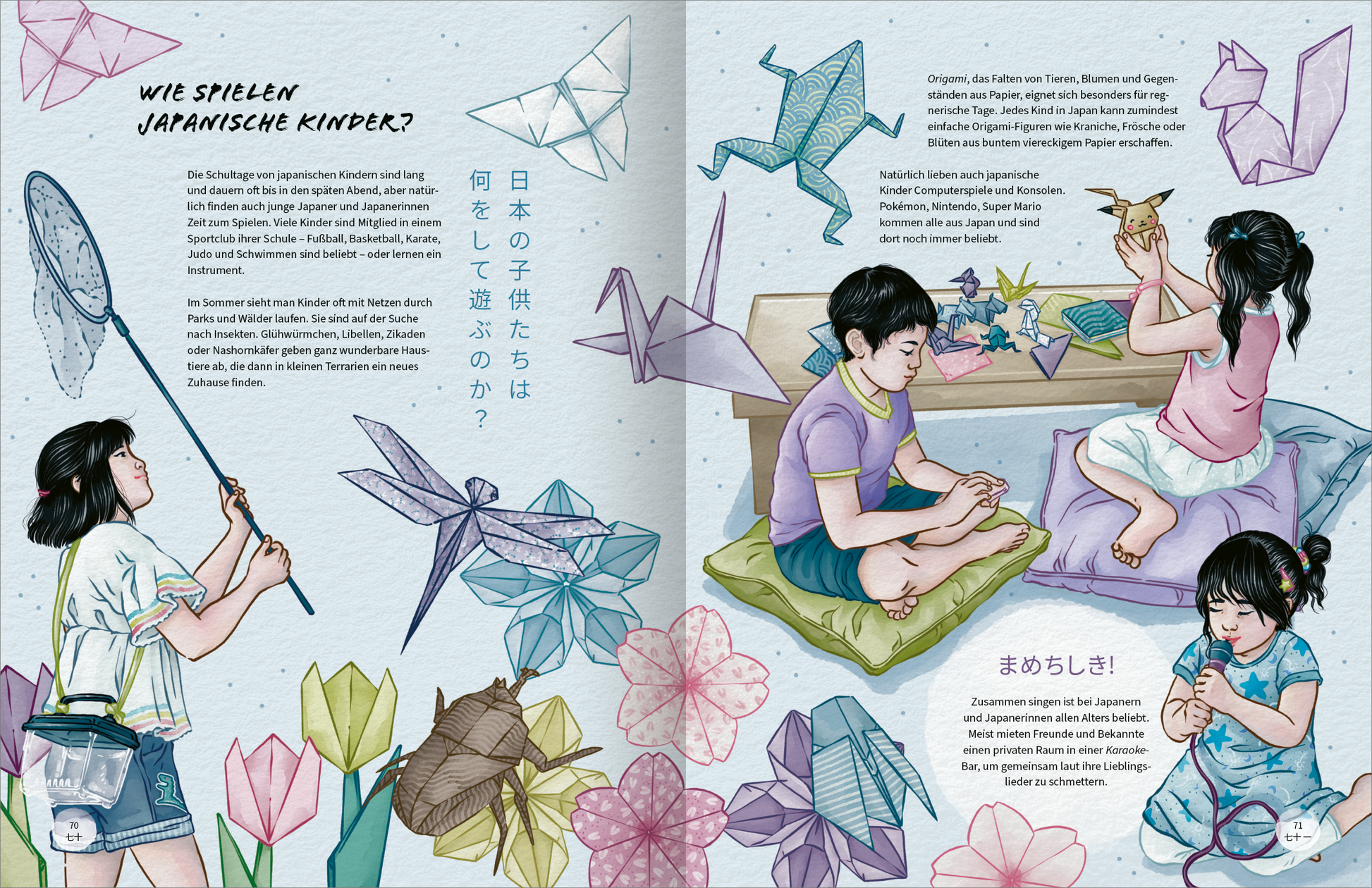 Gezeigt wird eine Innen- oder Zusatzansicht von „Japan“. Die Illustration zeigt Kinder, die mit bunten Origami spielen, umgeben von verschiedenen Papierfaltwerken in sanften Pastellfarben. Links steht ein Mädchen mit einem Netz, während ein Junge in der Mitte auf einem Kissen sitzt und die Faltkunst betrachtet. Auf dem Tisch liegt weiteres Spielzeug, und die typografischen Elemente sind in klarer, leicht lesbarer Schrift gestaltet, wodurch ein freundliches und einladendes Ambiente...