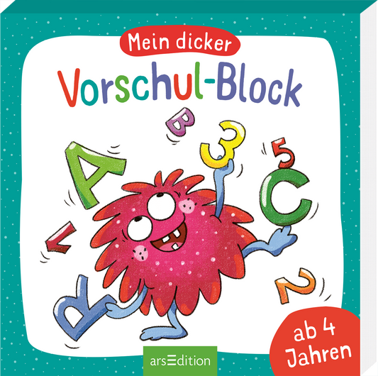 Das Buchcover zeigt einen fröhlichen, roten, rundlichen Charakter mit großen Augen und einem breiten Lächeln, der mit bunten Buchstaben und Zahlen umgeben ist. Der Titel „Mein dicker Vorschul-Block“ erscheint in kindgerechter, verspielter Typografie auf einem hellblauen Hintergrund. In der unteren rechten Ecke ist der Hinweis „ab 4 Jahren“ in einem roten Badge platziert. Ganz unten mittig steht der Logoschriftzug von arsEdition.