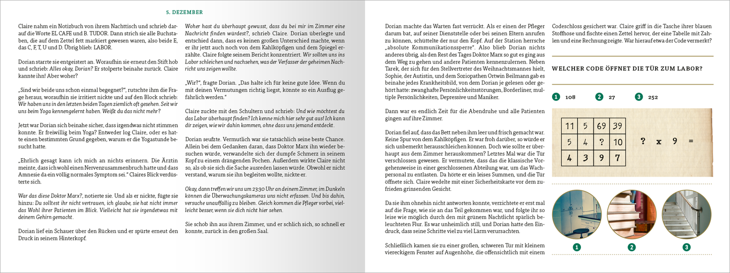 Gezeigt wird eine Innen- oder Zusatzansicht von „Escape Room. Patient 13“. Die Seiten sind in einem klar strukturierten Layout gestaltet, mit einem Mix aus weißem Hintergrund und grauen Textfeldern. Die Schrift ist gut lesbar, in einer serifenlosen Typografie, die eine klare Kommunikation unterstützt. Auf der rechten Seite wird eine Rätselfrage gestellt, die durch ein Diagramm ergänzt wird. Insgesamt herrscht eine spannende, mysteriöse Atmosphäre, die das Thema des Escape Rooms...