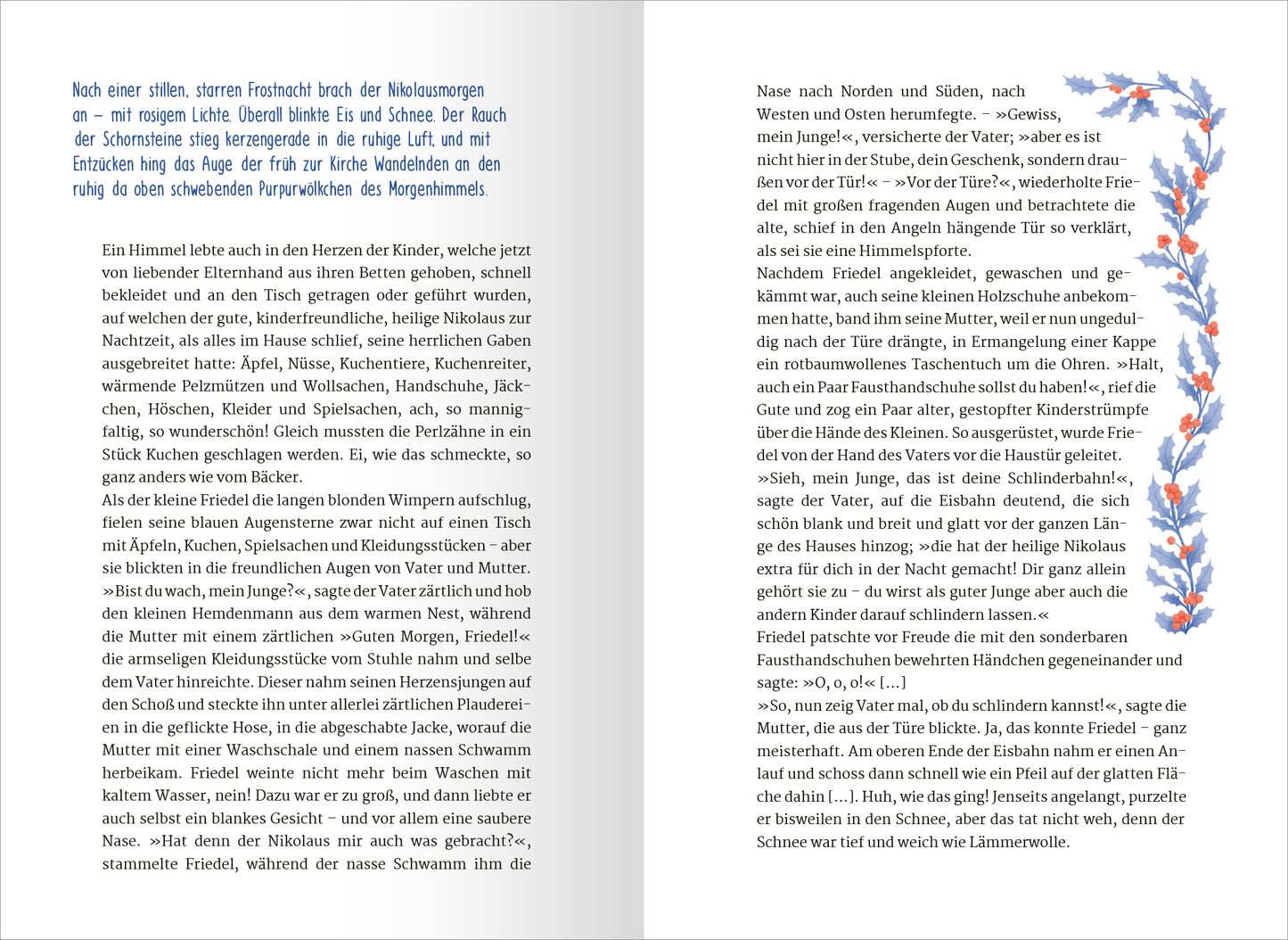 Gezeigt wird eine Innen- oder Zusatzansicht von „24 Achtsamkeitsgeschichten für den Advent“. Die Seite enthält einen warmen, einladenden Hintergrund in sanften, hellen Tönen. Links befindet sich ein Textblock mit einem klaren, gut lesbaren Font. Rechts ist eine dekorative Randillustration in kräftigen Farben, die florale Motive darstellt. Die Gesamtkomposition strahlt Ruhe und Harmonie aus, wobei die Elemente ausgewogen angeordnet sind und das Thema Achtsamkeit unterstreichen.