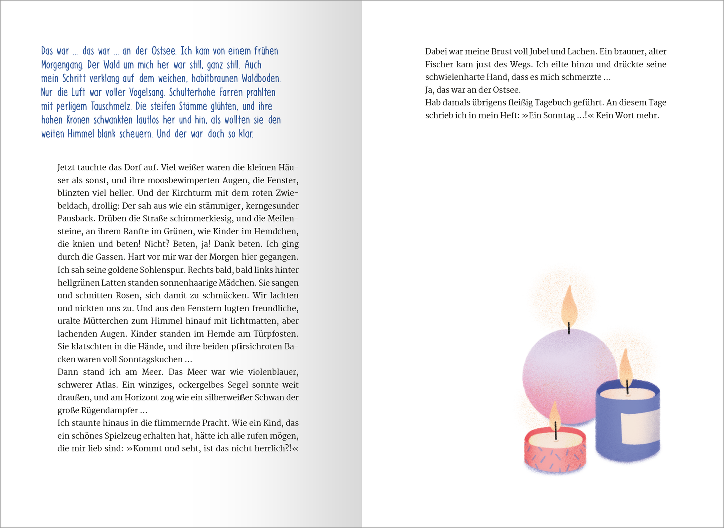 Gezeigt wird eine Innen- oder Zusatzansicht von „24 Achtsamkeitsgeschichten für den Advent“. Die Doppelseite zeigt links einen Textblock mit einer fiktiven Erzählung in einer klaren, gut lesbaren Serifenschrift. Auf der rechten Seite sind farbige Kerzen abgebildet: eine lila, eine blaue und eine rosa Kerze, die sanft leuchten und eine besinnliche Atmosphäre erzeugen. Der Hintergrund ist in einem hellen, warmen Farbton gehalten, der die Inhalte des Buches unterstützt und eine einladende...