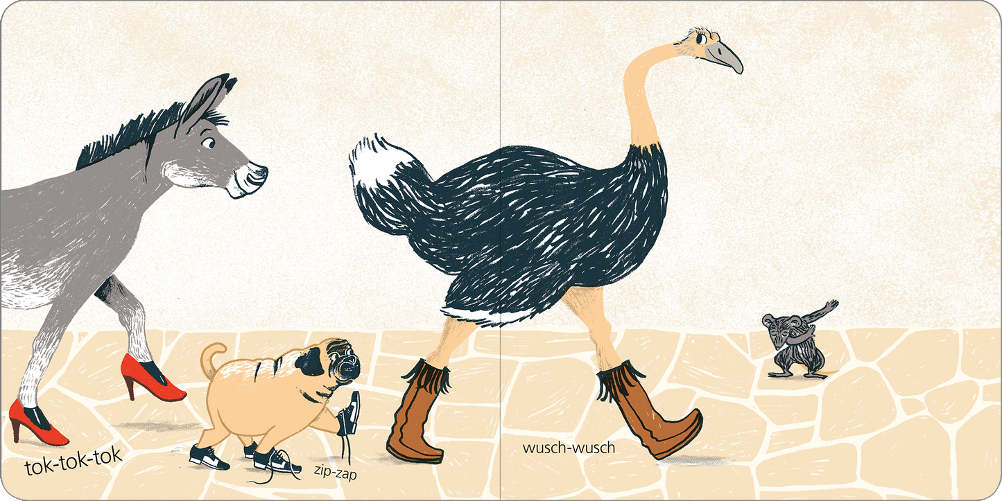 Gezeigt wird eine Innen- oder Zusatzansicht von „Sooo viele Schuhe!“. Die Illustration zeigt ein Esel, der rote High Heels trägt, einen Pug mit einer kleinen Tasche und einen Strauß in braunen Stiefeln, die auf einem hellen Pflasterboden gehen. Die Farben sind lebhaft und kontrastreich, mit einem sanften Hintergrund. Die verwendete Typografie für die Lautmalereien „tok-tok-tok“ und „wusch-wusch“ ist verspielt und gut lesbar, passend zum fröhlichen Thema des Buches.