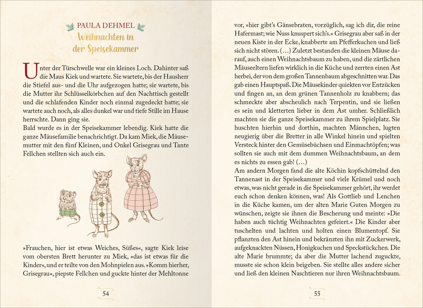 Gezeigt wird eine Innenansicht von „Literarische Schlittenfahrt“. Die Doppelseite zeigt einen illustrierten Text mit zwei aufeinanderfolgenden Seiten. Der Titel „Paula Dehmel: Weihnachtsgeschichten in der Speisekammer“ ist in einer verspielten, farblichen Schrift oben platziert. Die Illustrationen zeigen niedliche Mäusefiguren in bunten Kleidungen und scheinen eine festliche Stimmung zu vermitteln. Der Text ist in einer gut lesbaren, serifenlosen Schrift gehalten, und die Seiten sind...