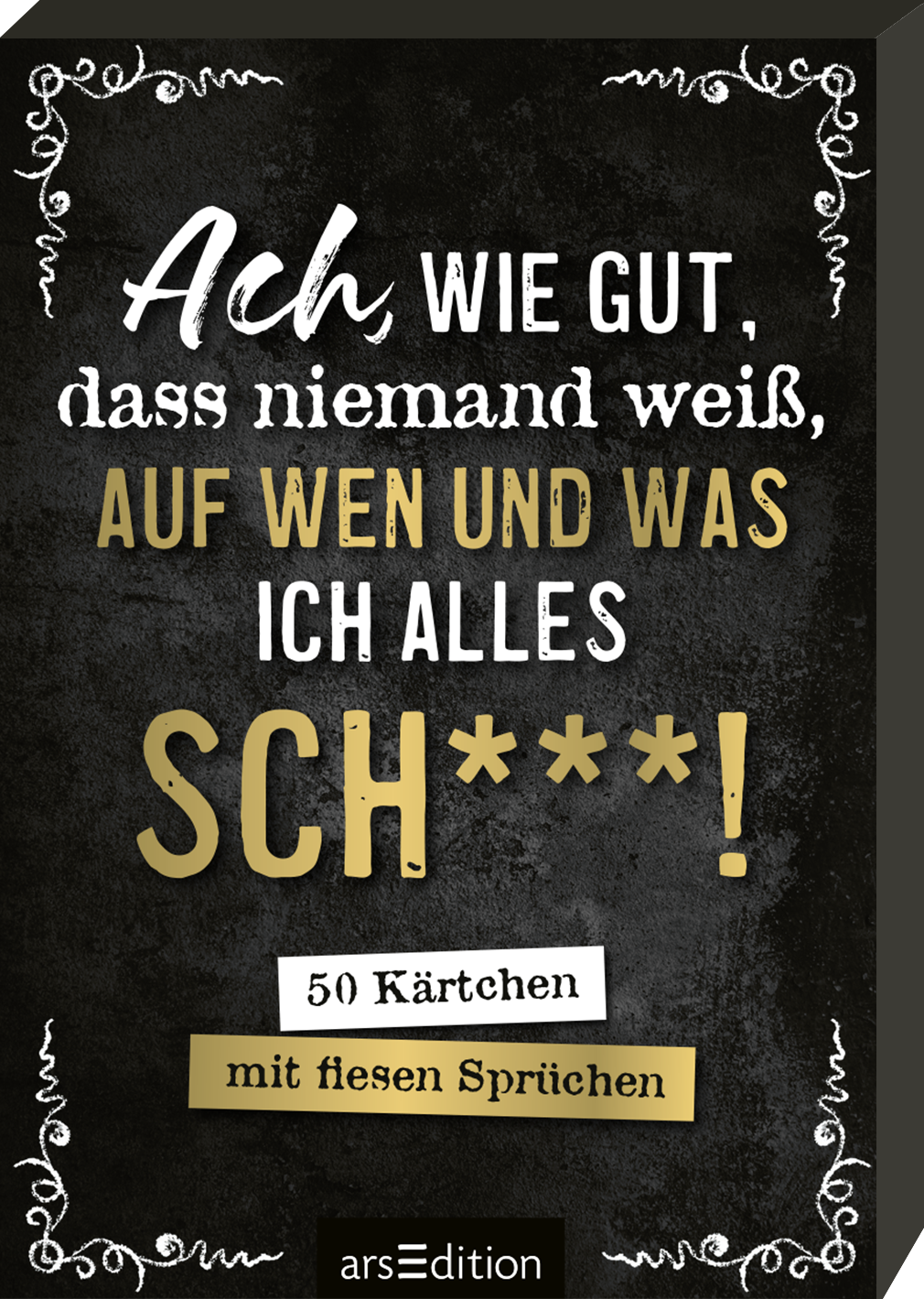 Das Buchcover zeigt einen schwarzen Hintergrund, der an eine Tafel erinnert. In großen, weißen und goldenen Buchstaben steht der Titel „Ach WIE GUT, dass niemand weiß, AUF WEN UND WAS ICH ALLES SCH***!“ Der Text ist dynamisch und unkonventionell gestaltet. Im unteren Bereich befindet sich ein weißes Banner mit der Aufschrift „50 Kärtchen mit flesen Sprüchen“. Oben links befindet sich ein SPIEGEL-Bestseller-Button mit dem entsprechenden Text. Ganz unten mittig steht der...