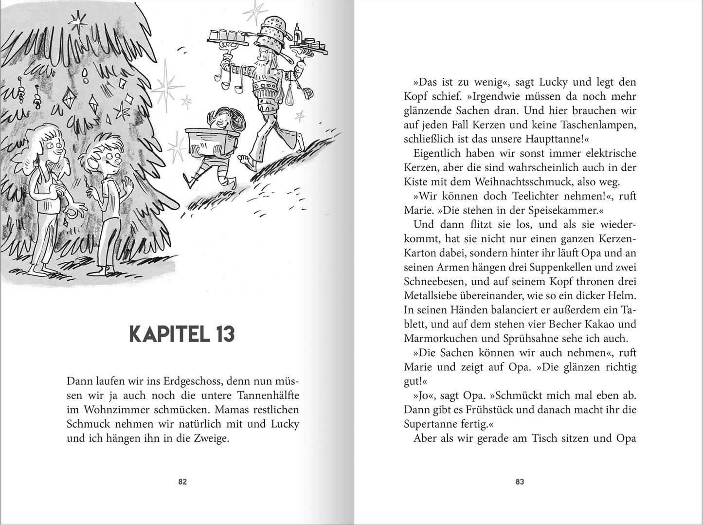 Gezeigt wird eine Innenansicht von „Weihnachten mit Opa“. Die Doppelseite zeigt Text, der in einer klaren Schriftart in Schwarz auf weißem Hintergrund gesetzt ist. Links befindet sich eine schwarz-weiße Illustration, die Kinder, einen älteren Herr und einen Weihnachtsbaum zeigt. Die Kapitelüberschrift „KAPITEL 13“ ist deutlich hervorgehoben und in Großbuchstaben dargestellt.