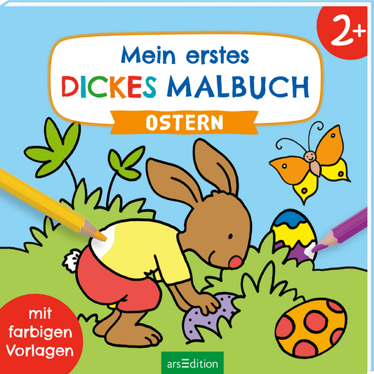 Das Buchcover zeigt einen fröhlichen, cartoonhaften Hasen, der in einer bunten, grünen Landschaft nach Ostereiern sucht. Der Hase trägt ein gelbes Shirt und eine rosafarbene Hose. Über ihm prangt der Titel „Mein erstes DICKES MALBUCH“ in bunten Buchstaben, während das Wort „OSTERN“ auf einem gelben Banner erscheint. In der oberen rechten Ecke ist ein roter Button mit der Zahl „2+“ zu sehen. Ganz unten mittig steht der Logoschriftzug von arsEdition.