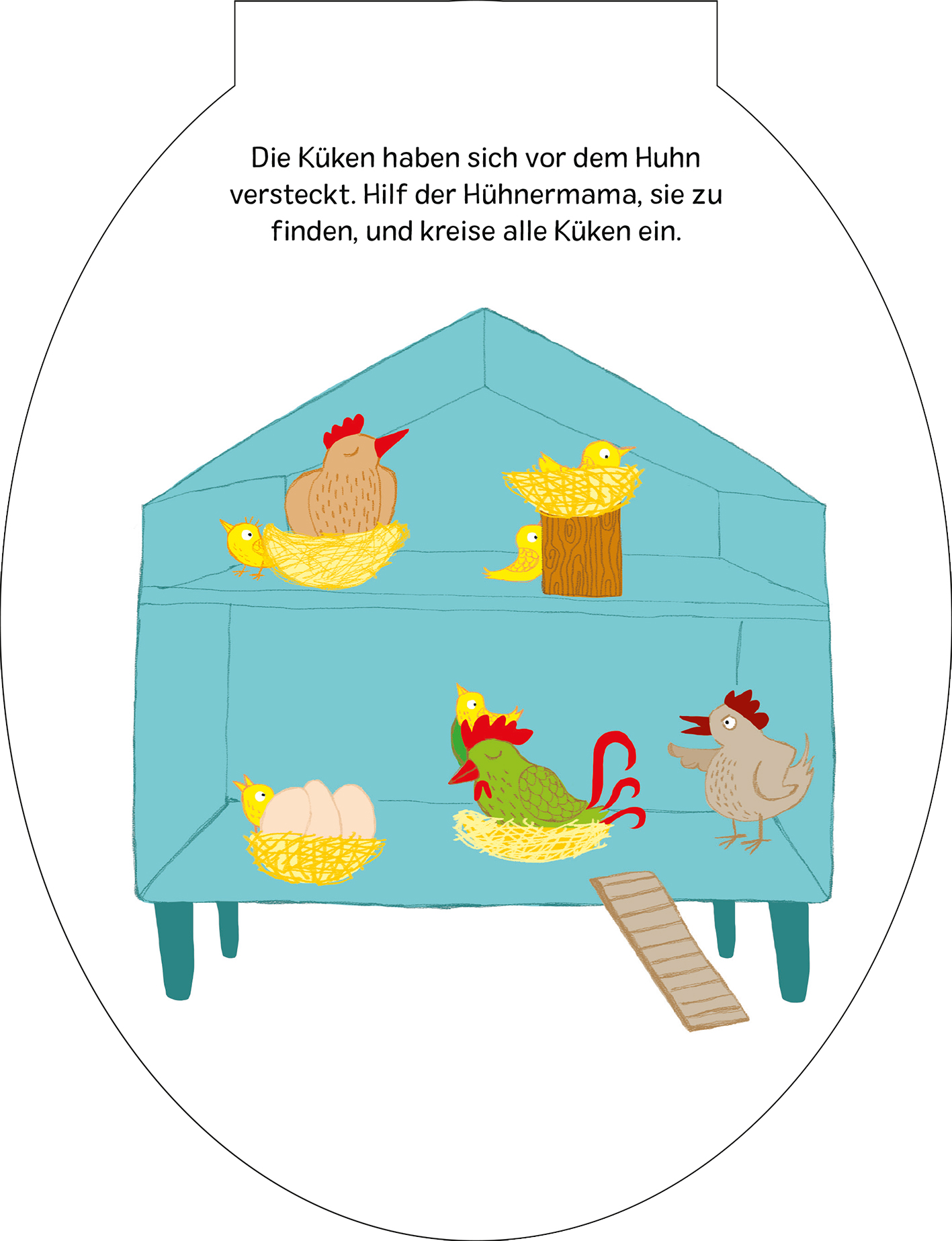 Gezeigt wird eine Innenansicht von „Große Oster-Rätselei“. Das Bild zeigt ein hellblaues Hühnerhaus mit mehreren bunten Figuren. Auf verschiedenen Ebenen sind gelbe Küken und Hühner verteilt, umgeben von ei-farbenen Eiern. Eine Holzrutsche führt nach unten. Oberhalb der Szene steht ein Aufruf zur Interaktion in fester, schwarzer Schrift auf weißem Hintergrund. Die illustrierte Gestaltung ist kinderfreundlich und farbenfroh.
