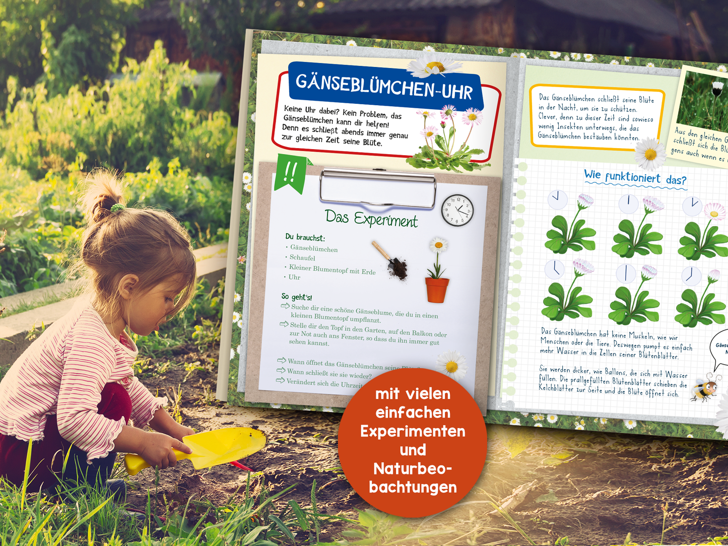 Gezeigt wird eine Innen- oder Zusatzansicht von „Naturforscher-Kids – Mein erstes Naturforscher-Buch“. Das aufgeschlagene Buch wird innerhalb eines echten Gartens gezeigt, in dem ein kleines Mädchen mit einer Handschaufel in der Erde spielt. Ein orangener Störer macht darauf aufmerksam, dass in dem Buch viele einfach Experimente und Naturbeobachtungen zu finden sind.