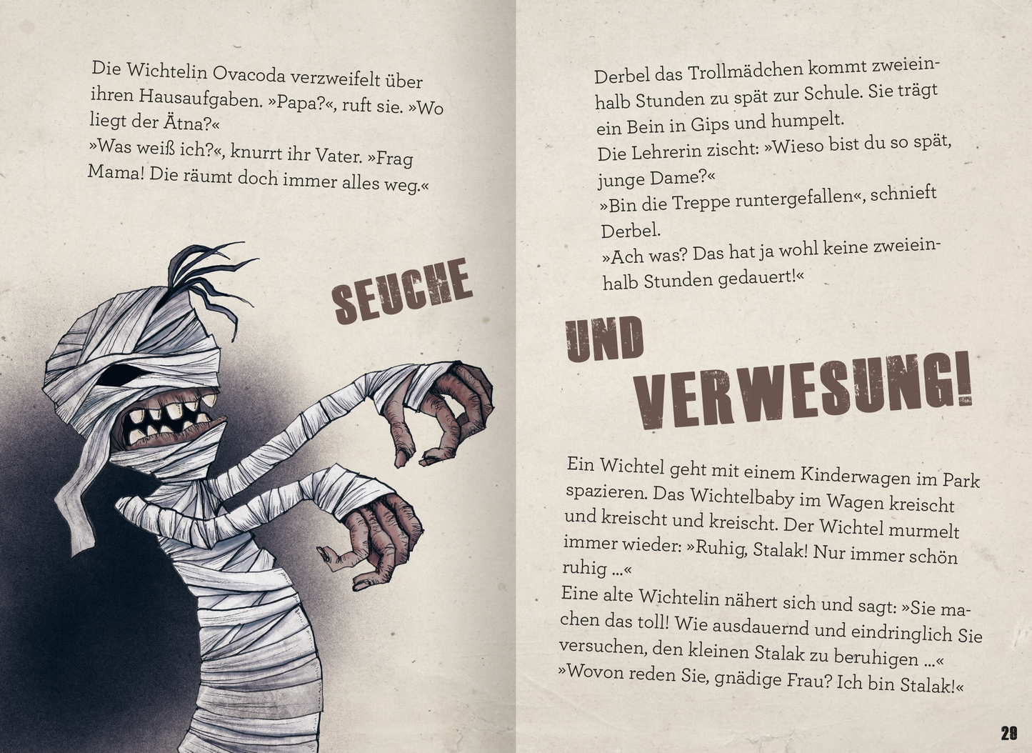 Gezeigt wird eine Innen- oder Zusatzansicht von „Verflucht witzig!“. Auf der linken Seite ist ein bunter, gezeichneter Wichtel mit einer zerknitterten, schmutzigen Erscheinung zu sehen, der förmlich aus der Seite herausragt. Die Schrift ist in verspieltem, großem Layout und teils in kräftigen Farben gehalten, unterbrochen von humorvollen Illustrationen. Auf der rechten Seite steht der Text in ansprechender, gut lesbarer Schriftart, wobei die Worte „SEUCHE“ und „UND VERWESUNG!“...