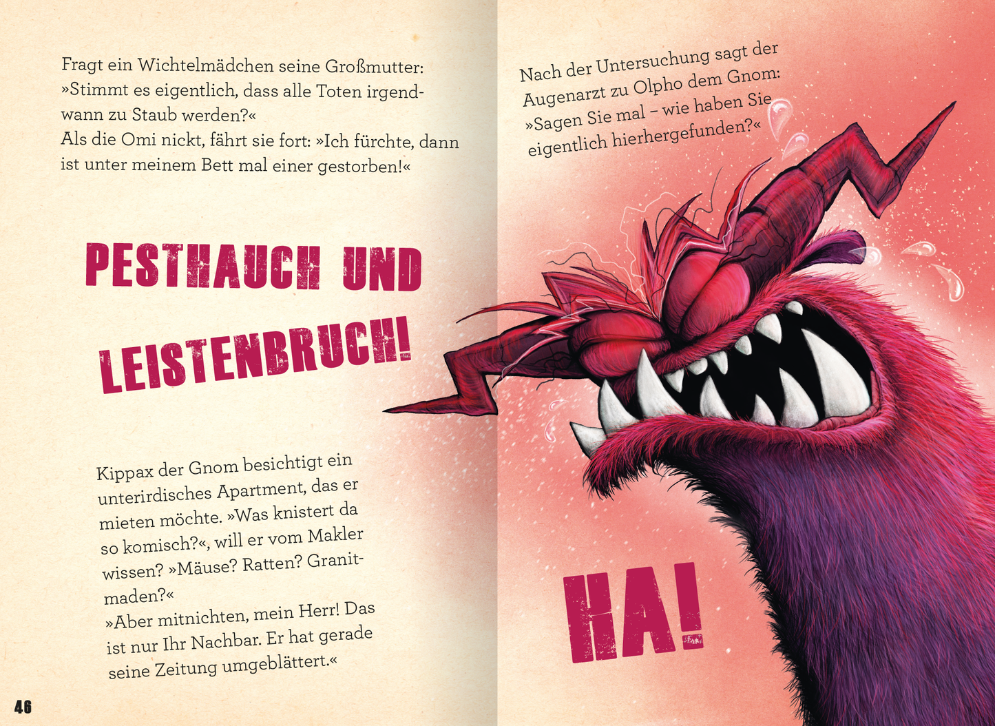 Gezeigt wird eine Innen- oder Zusatzansicht von „Verflucht witzig!“. Die Seite enthält zwei Absätze mit unterschiedlichen Textformatierungen. Links ist ein gruselig illustriertes Monster mit großen Zähnen und einer lila-roten Farbpalette, das aufregend wirkt. Rechts steht der Text in verschiedenen Schriftgrößen: „PESTAUCH UND LEISTENBRUCH!!“ in großen, auffälligen Buchstaben und „HA!“ in einer verspielten, markanten Schriftart. Der Hintergrund ist hell, was die lebendigen...