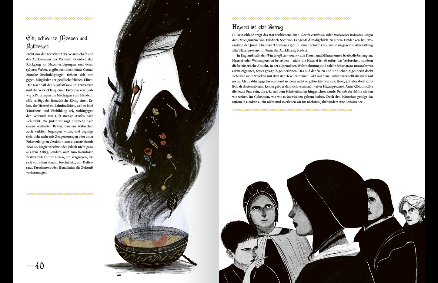 Gezeigt wird eine Innen- oder Zusatzansicht von „Geheimnisse der Hexen“. Die Seite präsentiert eine Kombination aus Text und Illustrationen. Links sieht man eine schlichte, dunkle Illustration einer Hexe mit fließendem Haar, die über einem Kessel schwebt. Aus dem Kessel steigen lebhafte, bunte Pflanzen hervor. Rechts ist der begleitende Text in einer gut lesbaren serifenlosen Schrift in Schwarz auf hellem Hintergrund, umrahmt von feinen grafischen Elementen in Gelb. Unterhalb des Textes...