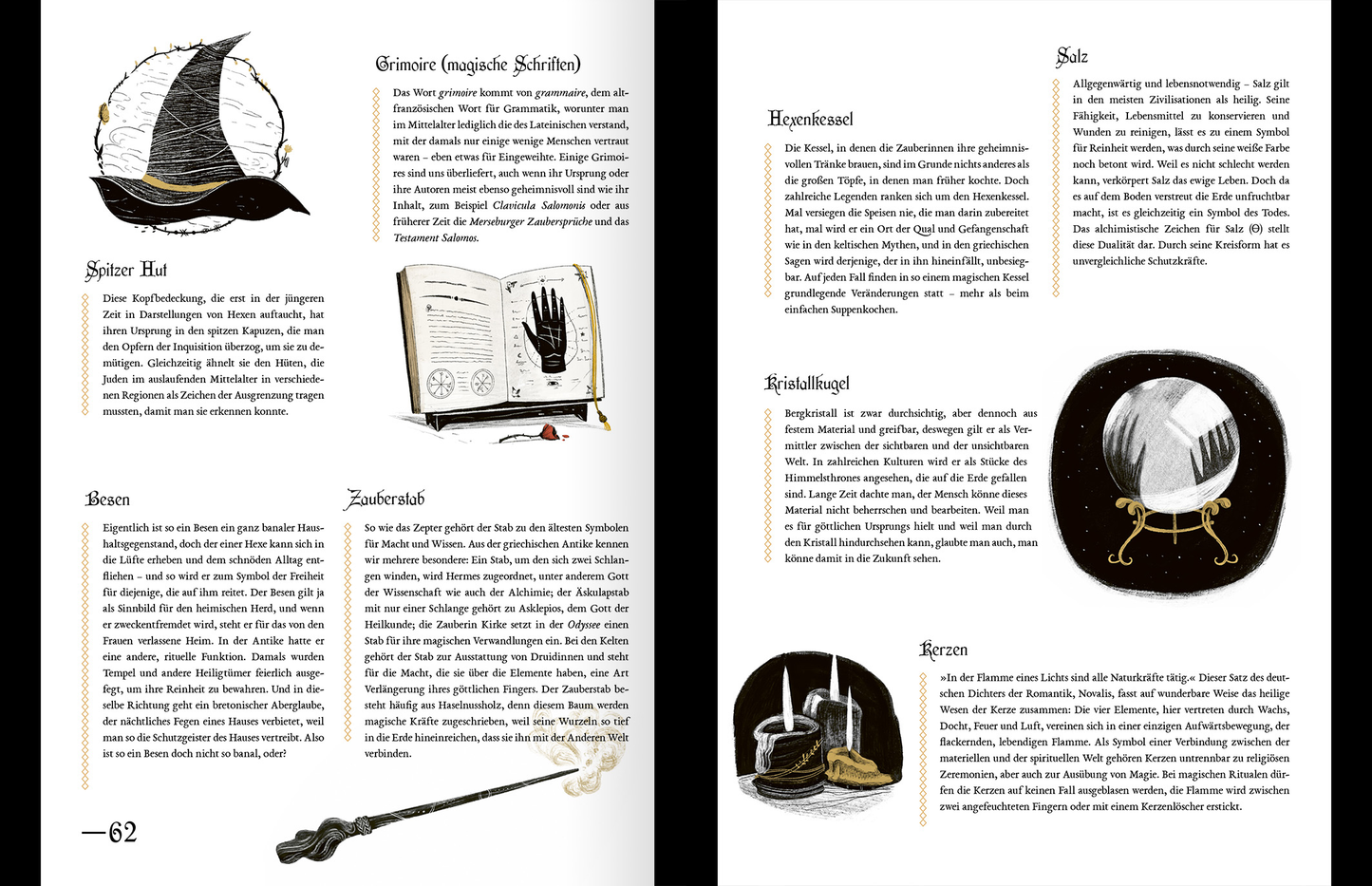 Gezeigt wird eine Innen- oder Zusatzansicht von „Geheimnisse der Hexen“. Die Seiten sind hell und klar gestaltet, mit einer Mischung aus schwarzen und bunten Illustrationen, die verschiedene magische Objekte darstellen. Die Schrift ist gut lesbar, mit klarer Typografie in Schwarz und Gelb. Auf der linken Seite sind ein Zauberstab und ein Zauberbuch abgebildet, während die rechte Seite weitere magische Utensilien zeigt, inklusive einer Salzschale. Die Informationen sind in ansprechenden...