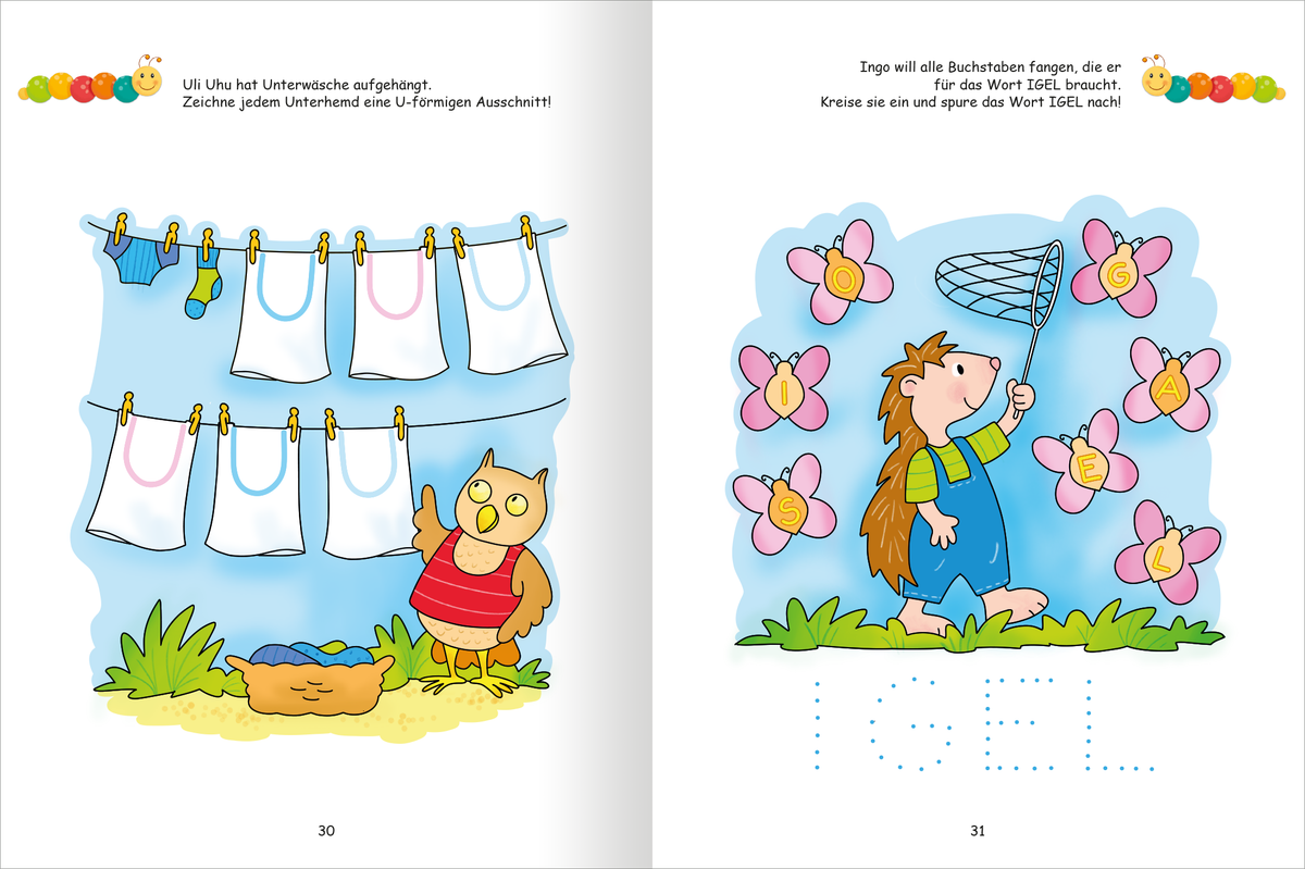 Gezeigt wird eine Innen- oder Zusatzansicht von „Lernraupe – Mein Übungsheft – Erste Buchstaben“. Auf der linken Seite sind fröhliche Farben zu sehen, darunter eine Wäscheleine mit weißen Kleidungsstücken und eine Eule. Die rechte Seite zeigt einen Igel, der mit einem Netz Schmetterlinge fangen möchte. Die typografische Darstellung enthält große Buchstaben und Anweisungen in klarer, bunten Schrift, unterstützt von liebevollen Illustrationen und einem hellen Hintergrund.