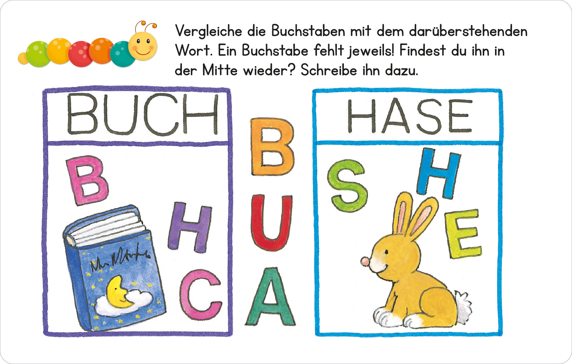 Gezeigt wird eine Innen- oder Zusatzansicht von „Lernraupe – Wortspiele“. Die Darstellung zeigt zwei Boxen mit den Wörtern „BUCH“ und „HASE“ in Großbuchstaben, jeweils farbenfroh umrandet. Darunter sind die Buchstaben „B“, „H“, „C“, „A“, „S“, „E“ in verschiedenen Farben angeordnet. Links ist ein blaues Buch mit einem Mond und Sternen abgebildet, rechts ein brauner Hase. Die Schrift ist klar und kinderfreundlich gestaltet.