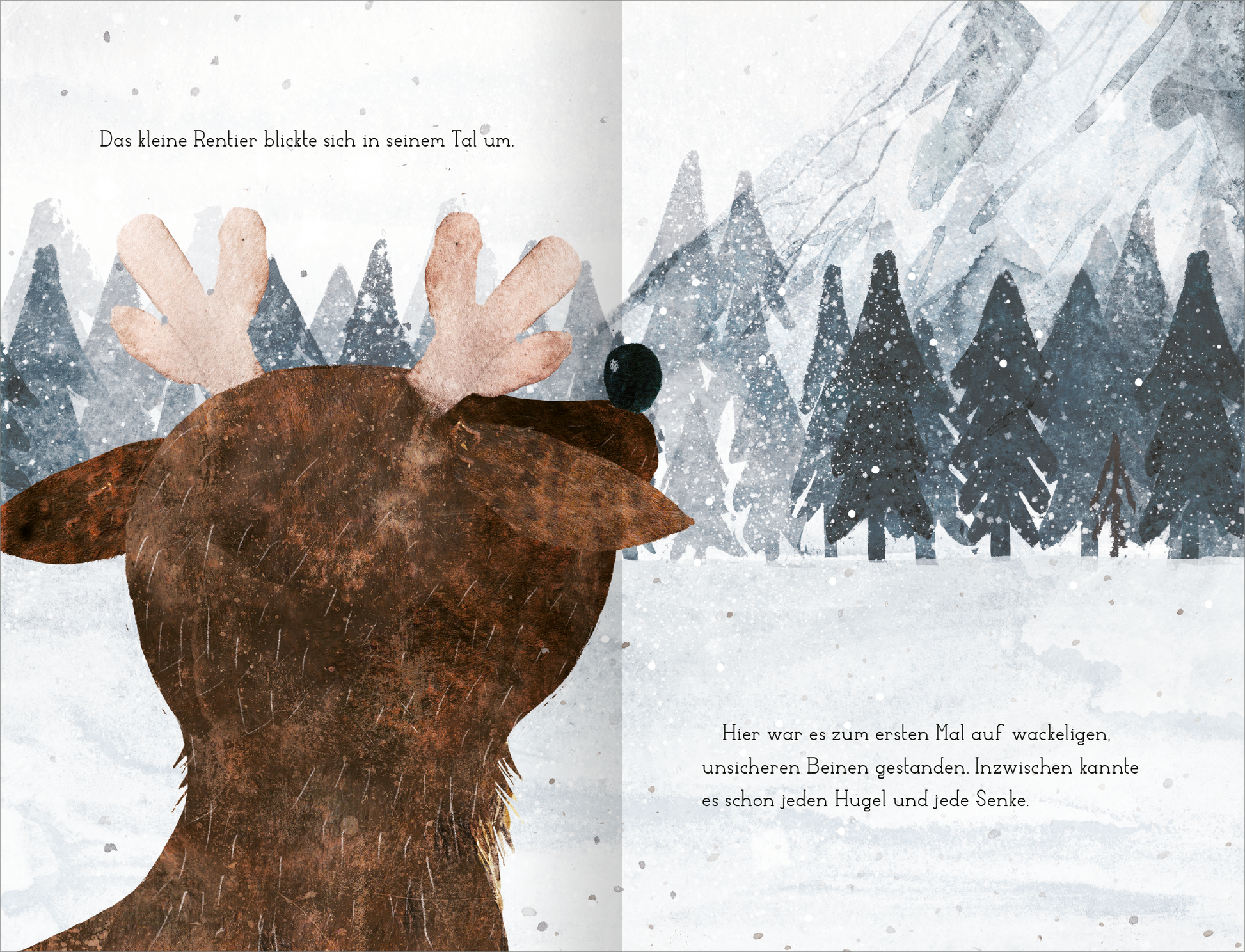 Gezeigt wird eine Innen- oder Zusatzansicht von „Das kleine Rentier und das Rotkehlchen“. Die Illustration zeigt das Hinterteil eines kleinen Rentiers vor einer winterlichen Landschaft mit schneebedeckten Bergen und dunklen Tannen. Die Farbpalette besteht aus sanften Brauntönen für das Rentier, kühlen Grautönen für die Berge und einem strahlenden Weiß für den Schnee. Die Typografie ist kindgerecht und freundlich, präsentiert den Text in klaren, gut lesbaren Buchstaben auf der...