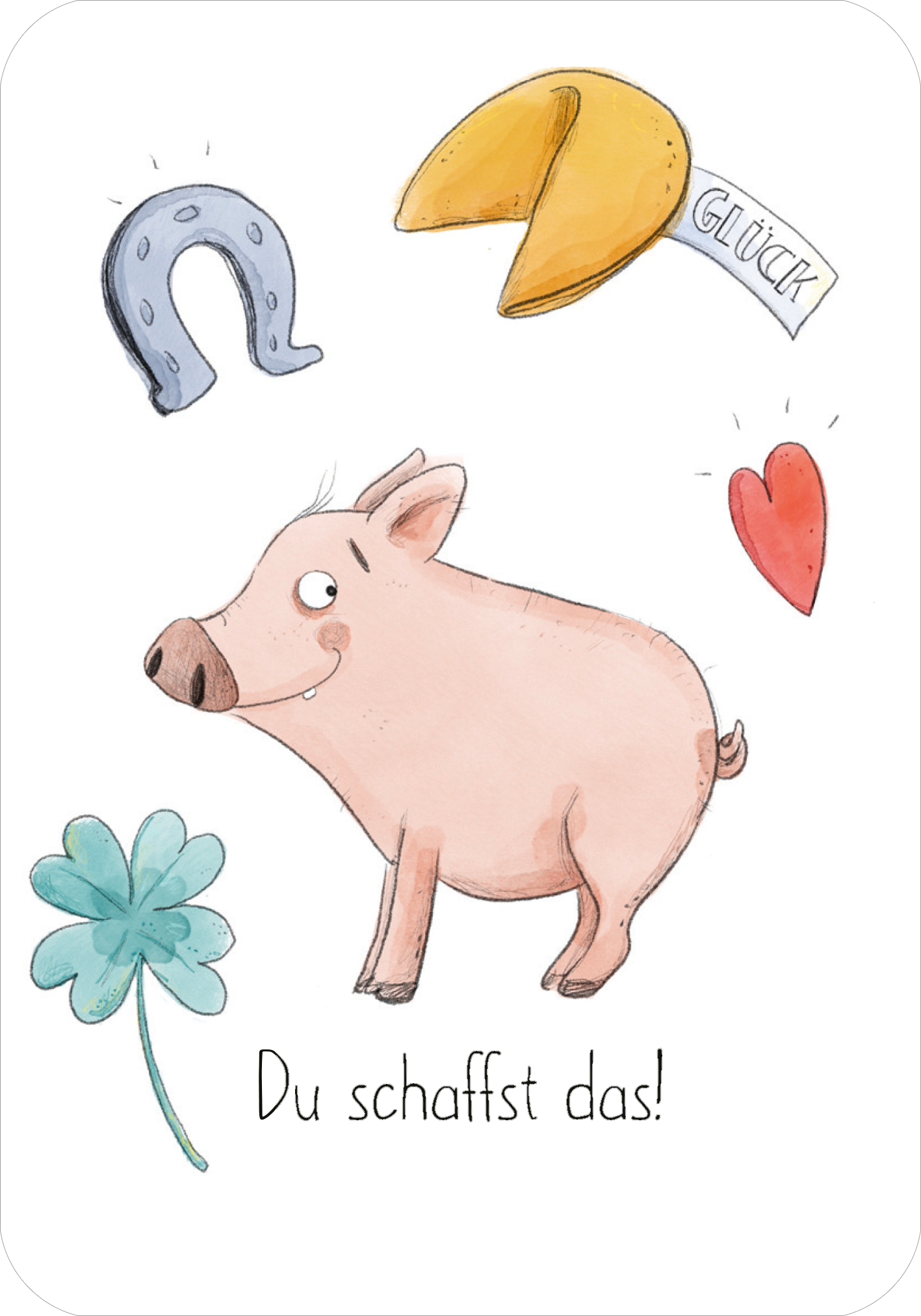 Gezeigt wird eine Innen- oder Zusatzansicht von „Mutmachkarten“. Die Karte zeigt ein fröhliches, rosa Schweinchen von der Seite, das optimistisch lächelt. Umgeben wird es von einem vierblättrigen Kleeblatt, einem Hufeisen, einem Glückskeks und einem roten Herz. Die zentrale Botschaft „Du schaffst das!“ ist in einer handschriftlichen, gut lesbaren Typografie gestaltet.