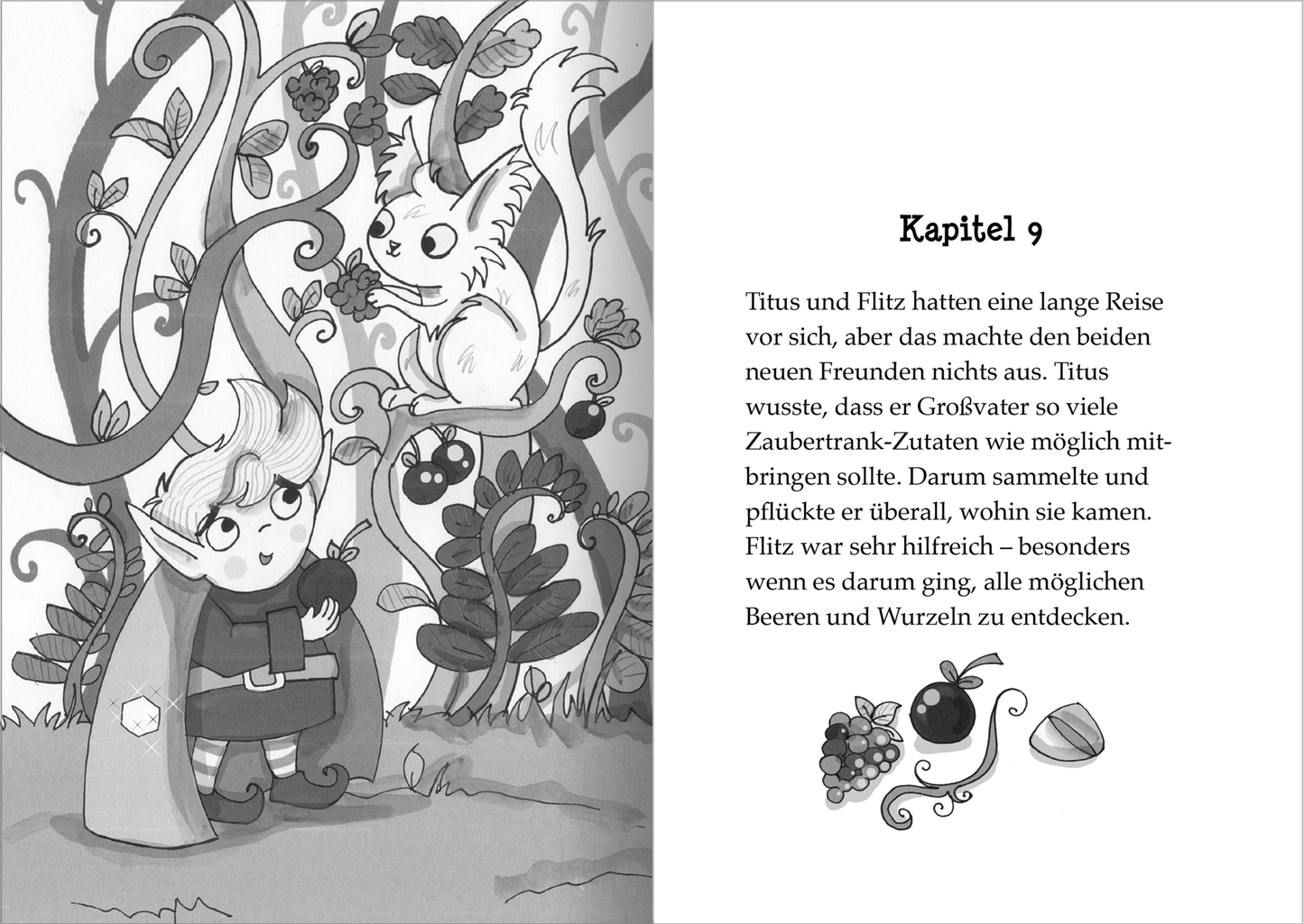 Gezeigt wird eine Innen- oder Zusatzansicht von „Der kleine Magier – Die Zauber-Apotheke“. Die Illustration zeigt einen Jungen mit einem magischen Umhang, der neugierig in einen Wald schaut. Um ihn herum ranken sich grüne Pflanzen mit verschiedenen Früchten und Beeren. Auf einem Ast sitzt ein weißes, katzenähnliches Wesen. Die Farben sind überwiegend monochromatisch, mit Nuancen von Grau, und die Schrift für das Kapitel ist in einer verspielten, kindgerechten Typografie gehalten.