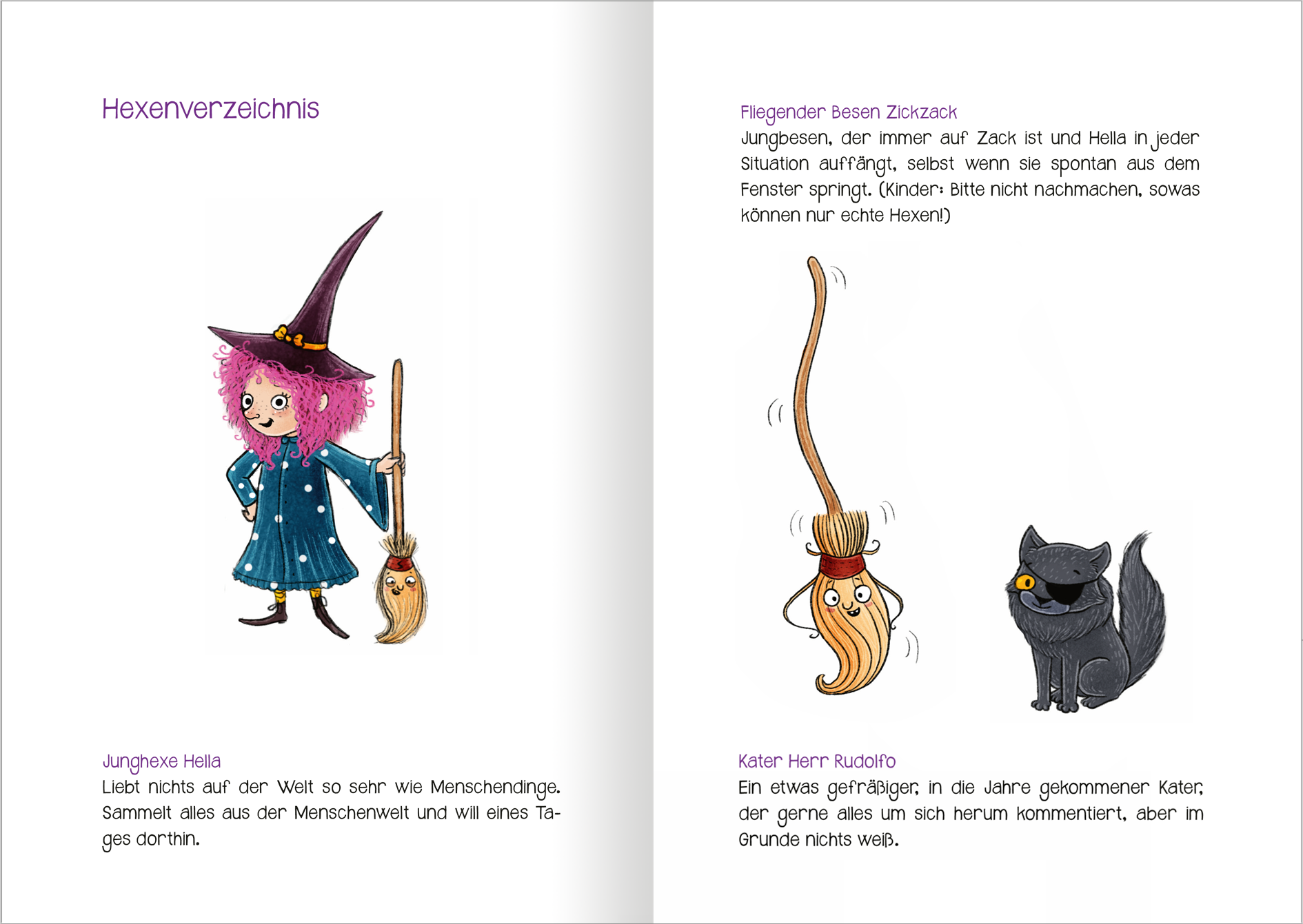 Gezeigt wird eine Innen- oder Zusatzansicht von „Hella Pfefferkessel und die Hexenweihnacht“. Auf der linken Seite steht die abgebildete Hexe Hella mit lockigen, pinken Haaren, einer schwarzen Zaubermütze und einem blauen Kleid. Sie hält einen Besen in der Hand. Auf der rechten Seite ist ein fliegender Besen namens Zickzack und ein schwarz-grauer Kater namens Rudolf zu sehen. Die Schrift ist klar und leserfreundlich, mit bunten Akzenten, die die verspielte Atmosphäre der Geschichte...
