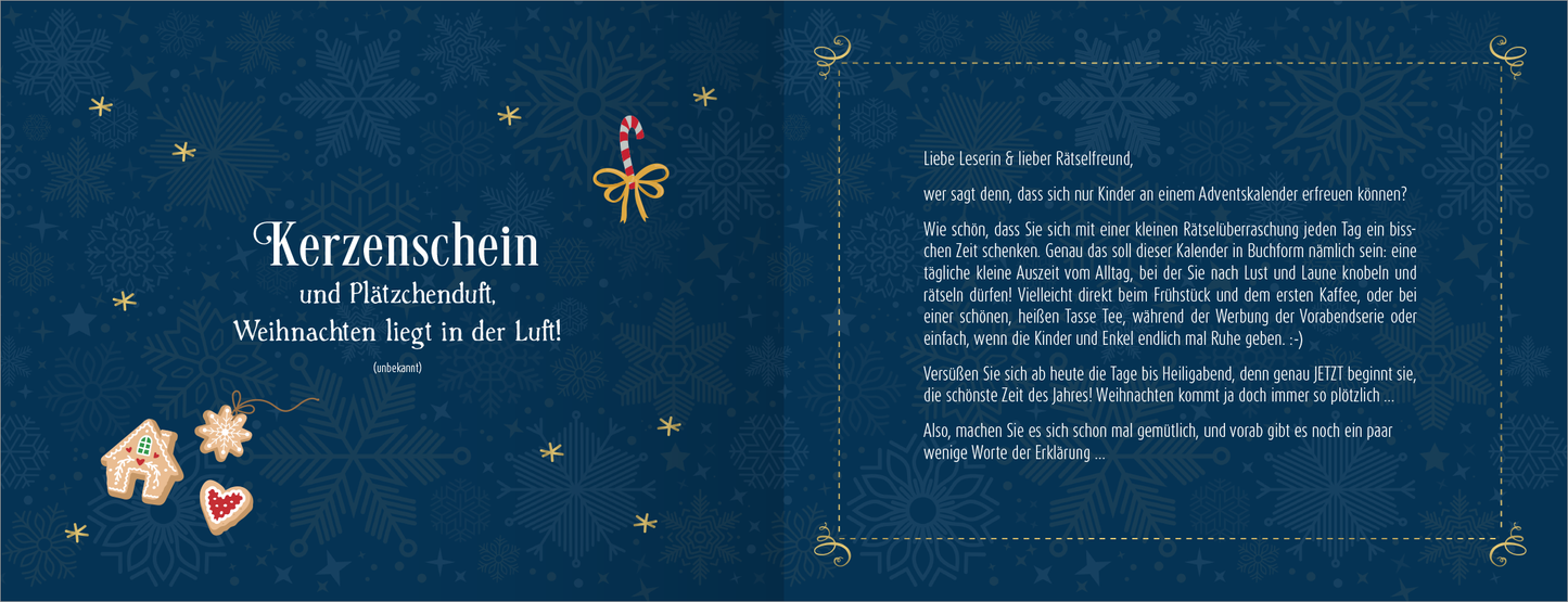 Gezeigt wird eine Innen- oder Zusatzansicht von „24 spannende Advents-Rätsel für den Ruhestand“. Die Seite hat einen tiefblauen Hintergrund, auf dem goldene Sterne und Motive wie Zuckerstangen und Plätzchen verteilt sind. Der Titel „Kerzenschein und Plätzchenduft“ steht in großer, elegant geschwungener Schrift in Weiß, darunter der Untertitel „Weihnachten liegt in der Luft!“ in kleinerer Schrift. Der Text ist in freundlicher, gut lesbarer Typografie gehalten, um eine...