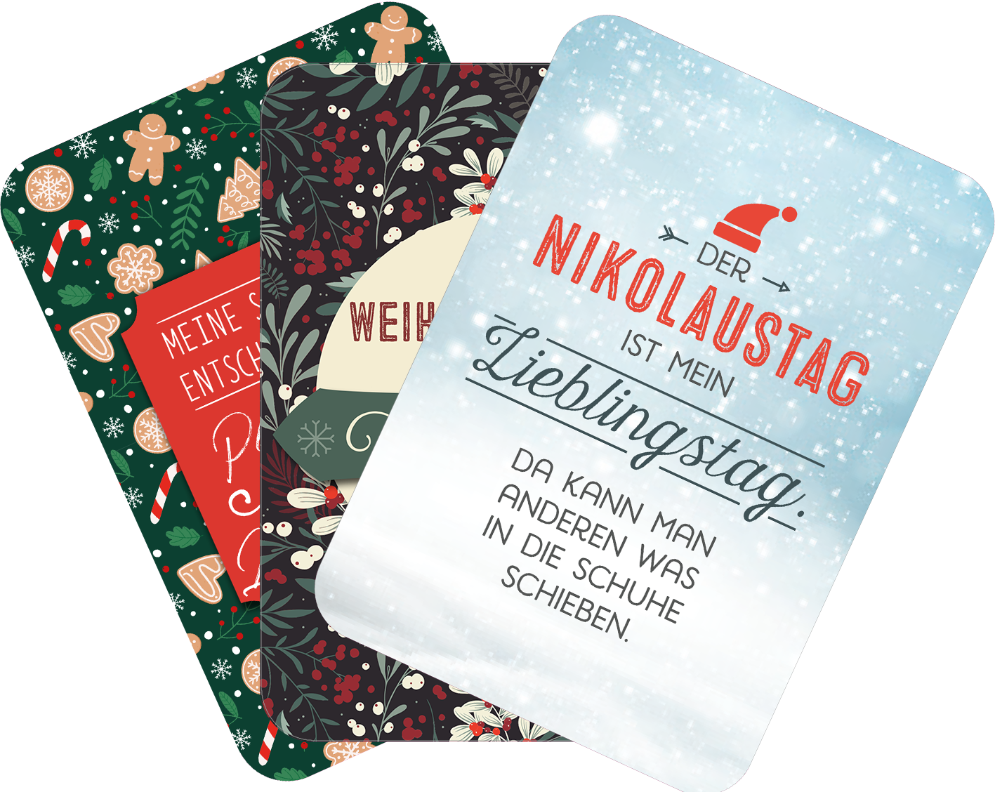 Gezeigt wird eine Innen- oder Zusatzansicht von „Einatmen. Ausrasten. Weihnachten.“. Die Ansicht zeigt drei festliche Karten mit unterschiedlichen Motiven. Die linke Karte ist in Grün mit weihnachtlichen Motiven wie Lebkuchen und Tannen. Die mittlere Karte hat ein dunkles Hintergrundmuster mit roten, grünen und weißen Elementen. Die rechte Karte ist hellblau mit einem Weihnachtsmann-Hut und roter Schrift: „DER NIKOLAUSTAG IST MEIN LIEBLINGSTAG. DA KANN MAN ANDEREN WAS IN DIE SCHUHE...