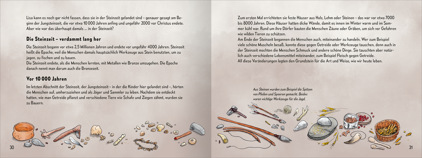 Gezeigt wird eine Innen- oder Zusatzansicht von „Die Zeitenspringer – Das weiße Mammut“. Die Doppelseite präsentiert einen hellen Hintergrund mit grau-schattierten Texten, gestaltet in klarer, gut lesbarer Typografie. Links sind Illustrationen von Steinwerkzeugen und Schmuckstücken in sanften Farben wie Beige, Braun und Grau abgebildet. Rechts findet sich eine ausführliche Textbeschreibung zu den Steinzeiten, hervorgehoben durch kräftige Überschriften in Dunkelbraun. Diverse...